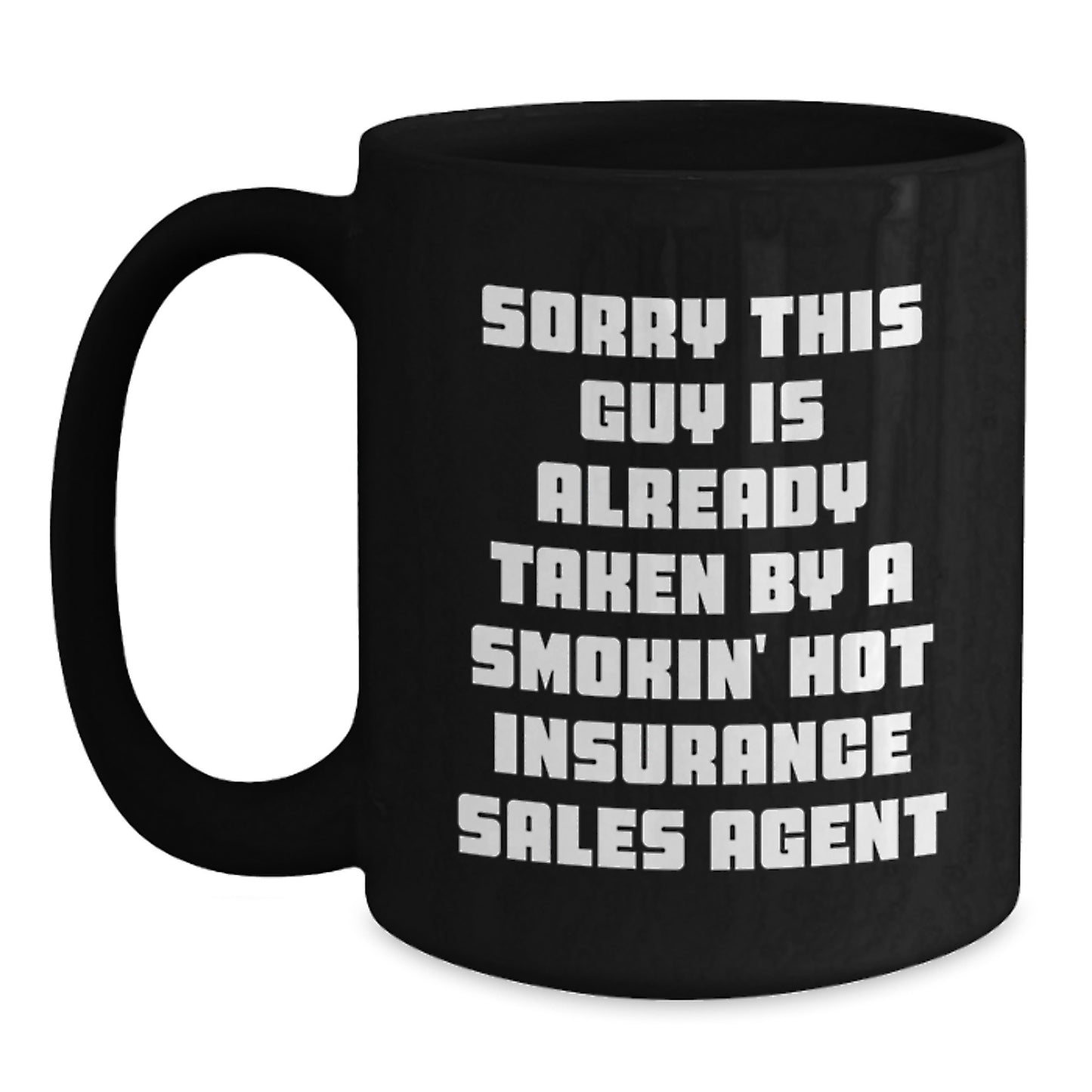 Funny Insurance Sales Agent Gifts, Gifts from Friends, for Insurance Sales Agent, Black Coffee Mug, Christmas Unique Gifts - Main