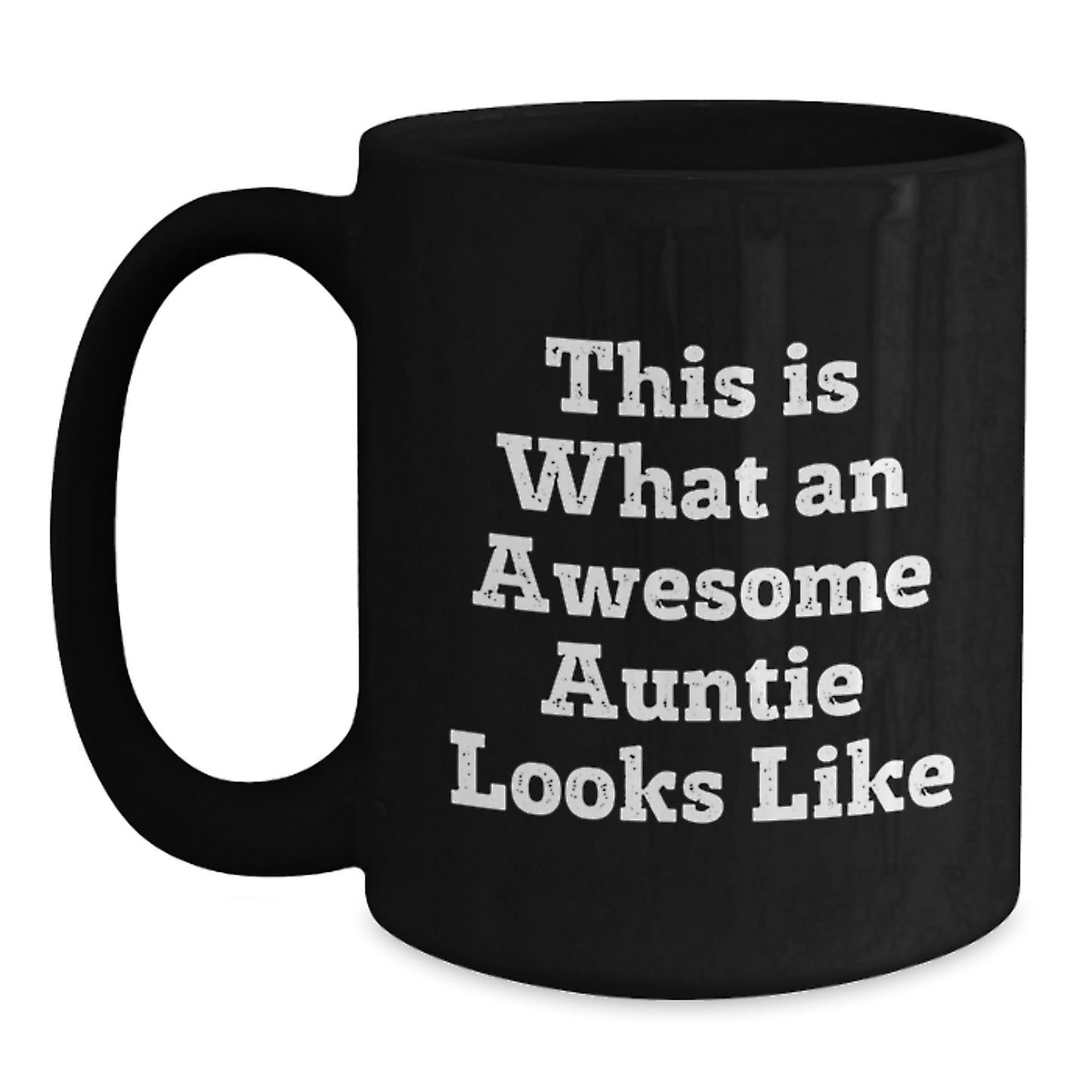 Auntie Gifts from Family, Awesome Auntie Black Coffee Mugs for Birthday, Funny Quote 'This Is What An Awesome Auntie Looks Like' Gifts for Auntie - Main