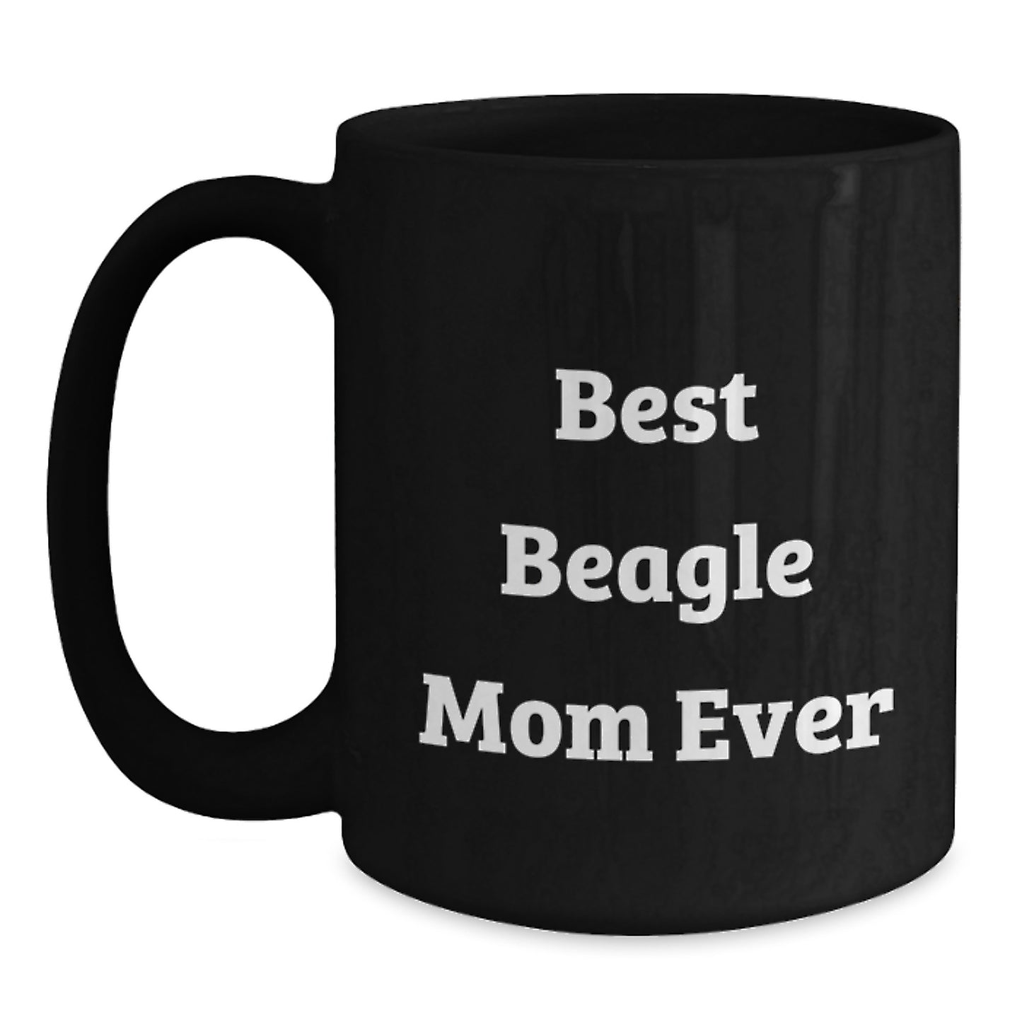 Funny Beagle Dog Mom Best Gifts for Beagle Lovers, Black Coffee Mug for Birthday, Gifts from Mom to Beagle Dog Friends - Main