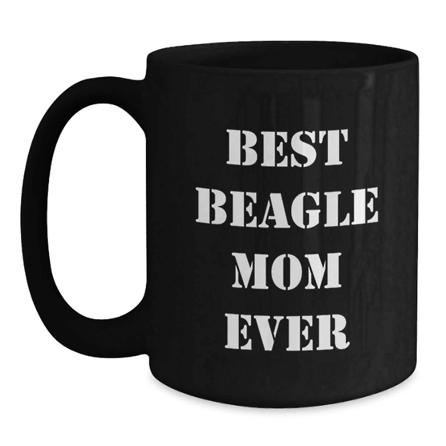 Beagle Dog Mom Gifts from Friends, Unique Birthday Unique Gifts for Women, Black Coffee Mug with 'Best Beagle Mom Ever' Quote - Main