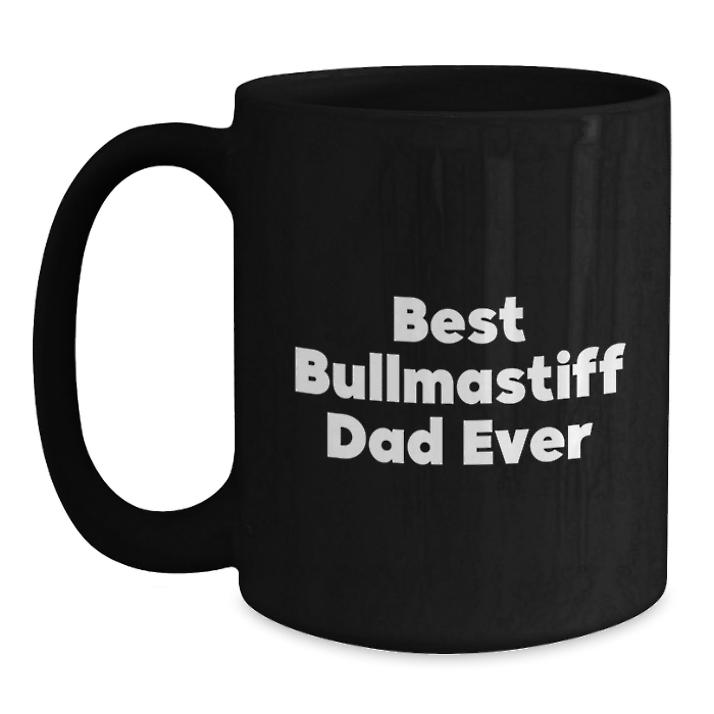 Funny Bullmastiff Dad Ever Gifts from Men to Graduation Unique Gifts for Family - Main
