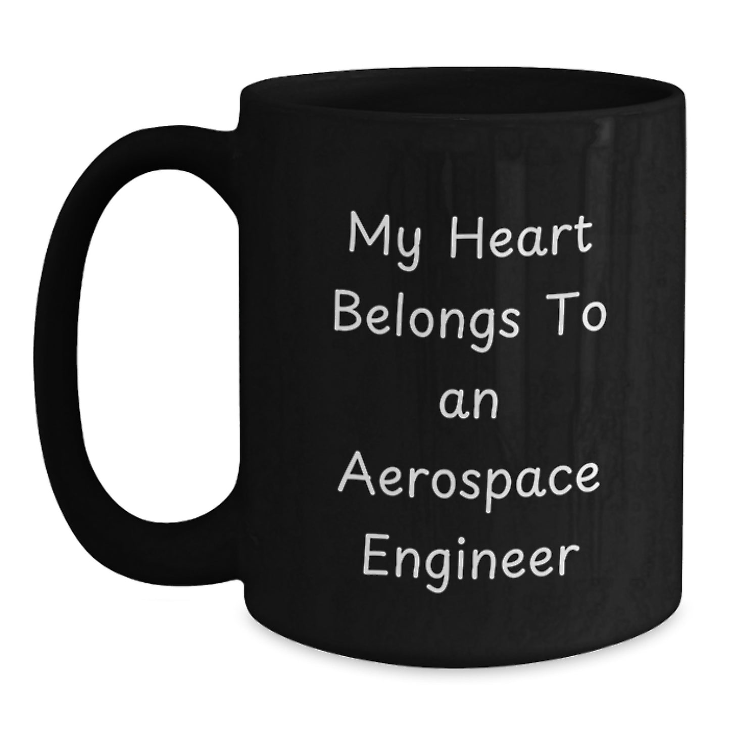 Gifts for Aerospace Engineer Friends and Family Funny Black Coffee Mug My Heart Belongs To An Aerospace Engineer Christmas Unique - Main