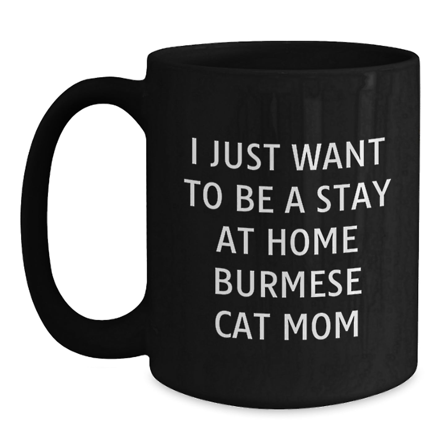 Funny Burmese Cat Mom Gifts from Husband for Christmas Unique Black Coffee Mug - Main