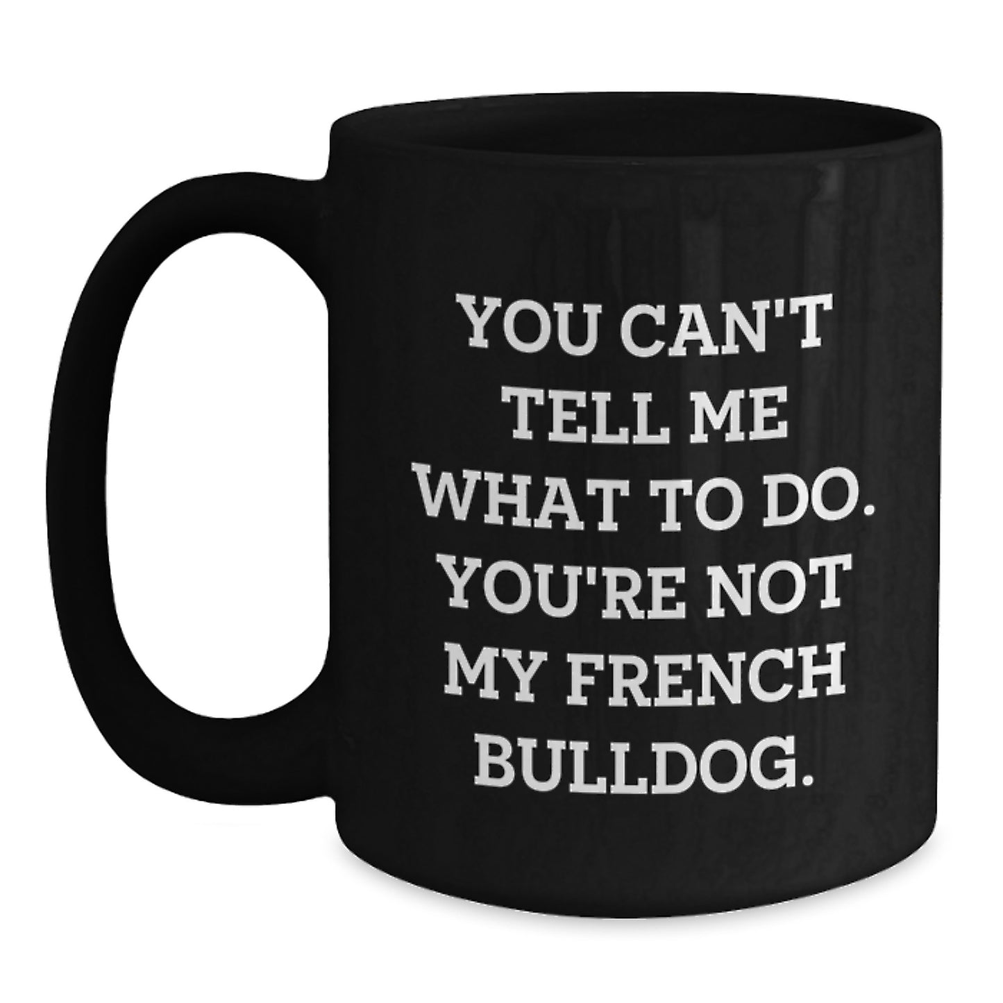 French Bulldog Lover Gifts from Friends, Men, or Women - Funny Birthday Mug - Main
