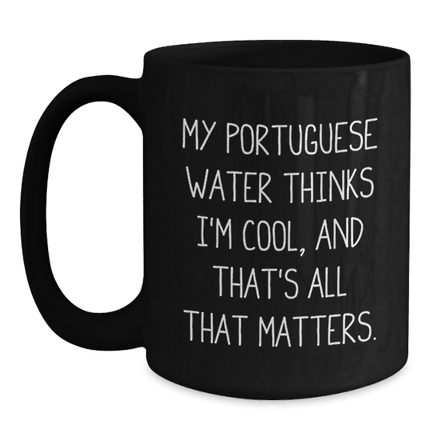Portuguese Water Dog Lovers Funny Gifts from Family to Friends, Black Coffee Mug, Birthday Unique Present for Portuguese Water Dog Enthusiasts - Main