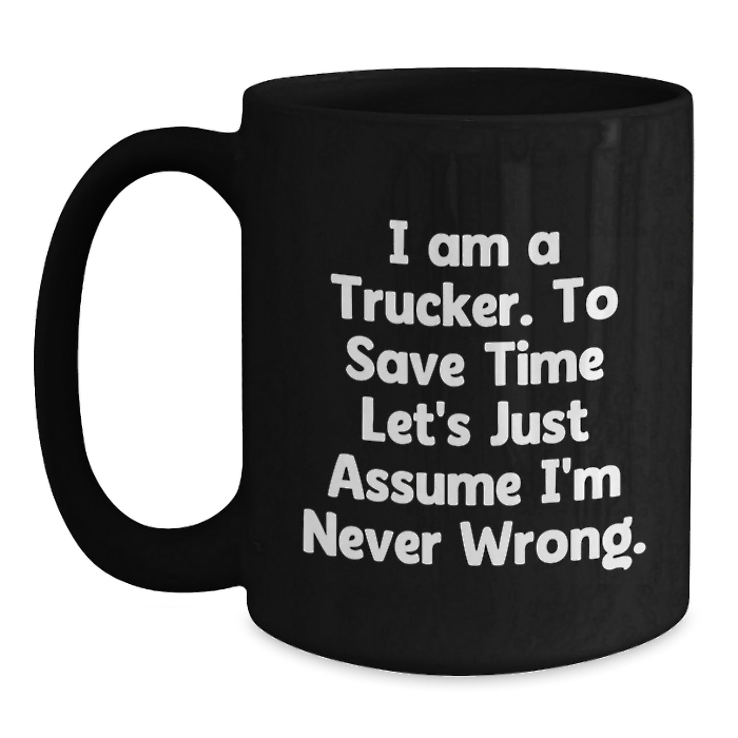 Fun Trucker Gifts from Family for Christmas, Funny Coffee Mugs for Men, Unique Black Ceramic Mugs - Main