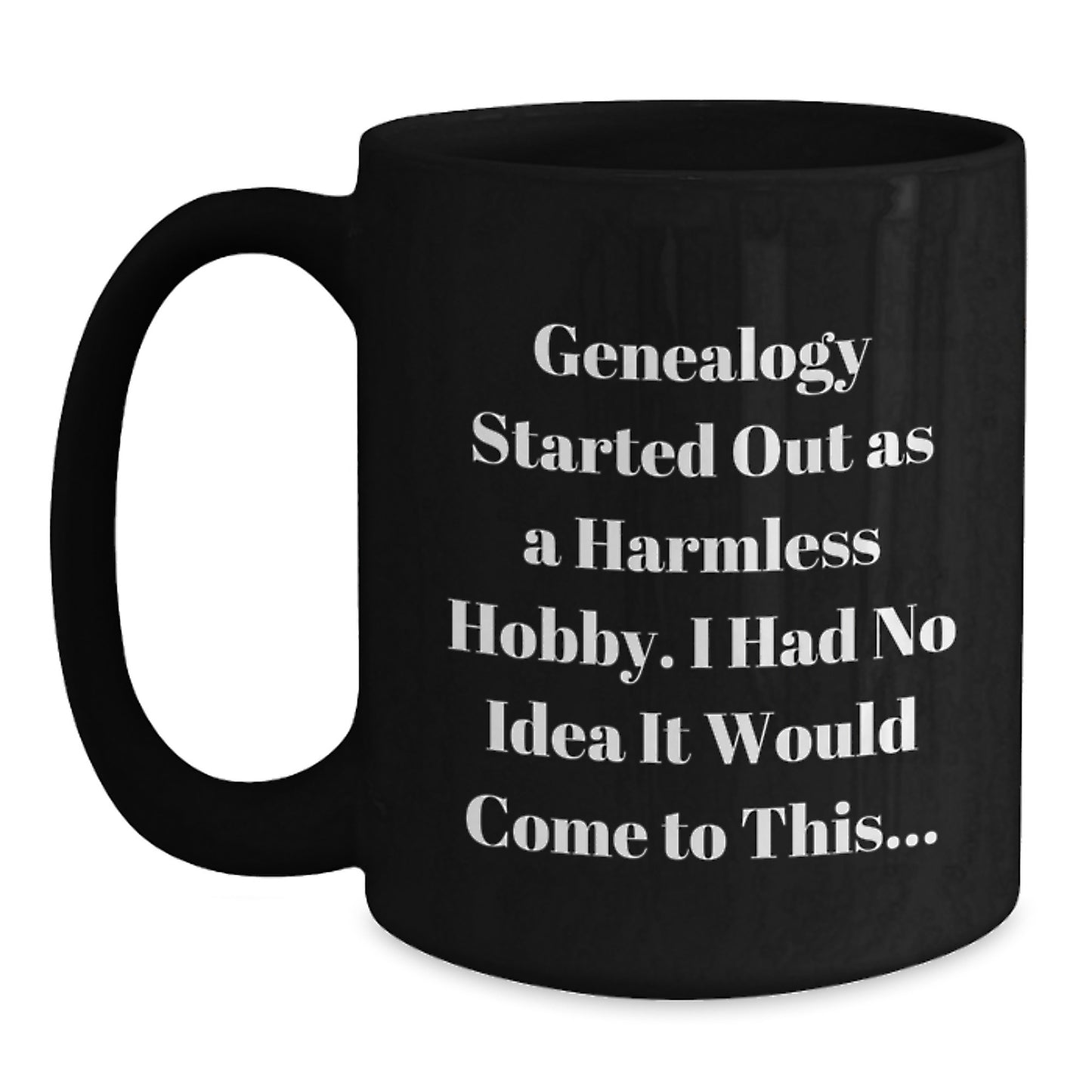 Funny Genealogy Coffee Mug Gifts from Family for Genealogy Enthusiasts Christmas Unique Ideas - Main