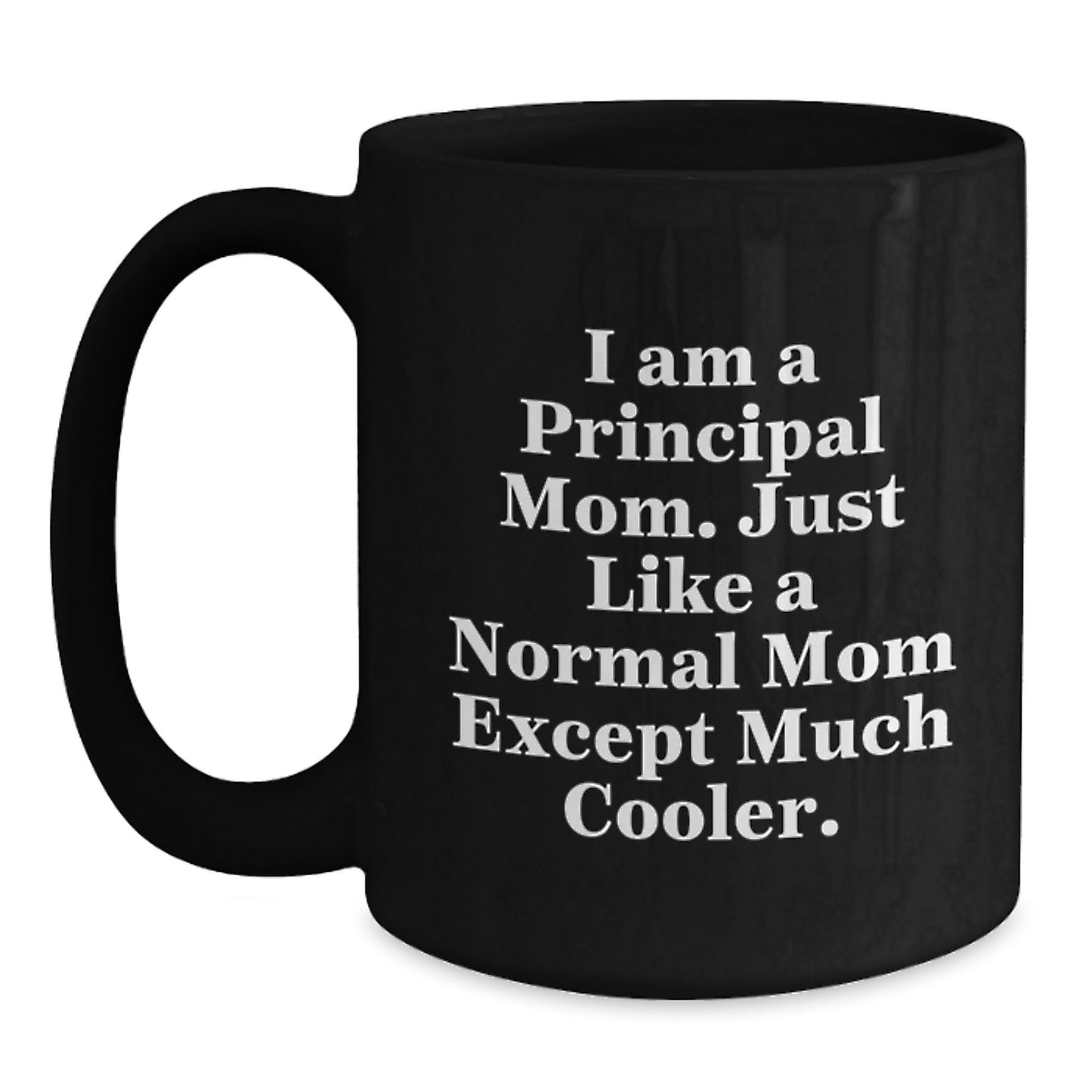 Funny Principal Mom Gifts from Family for Principal Men - Principal Black Coffee Mug, Christmas Unique Gifts - Main