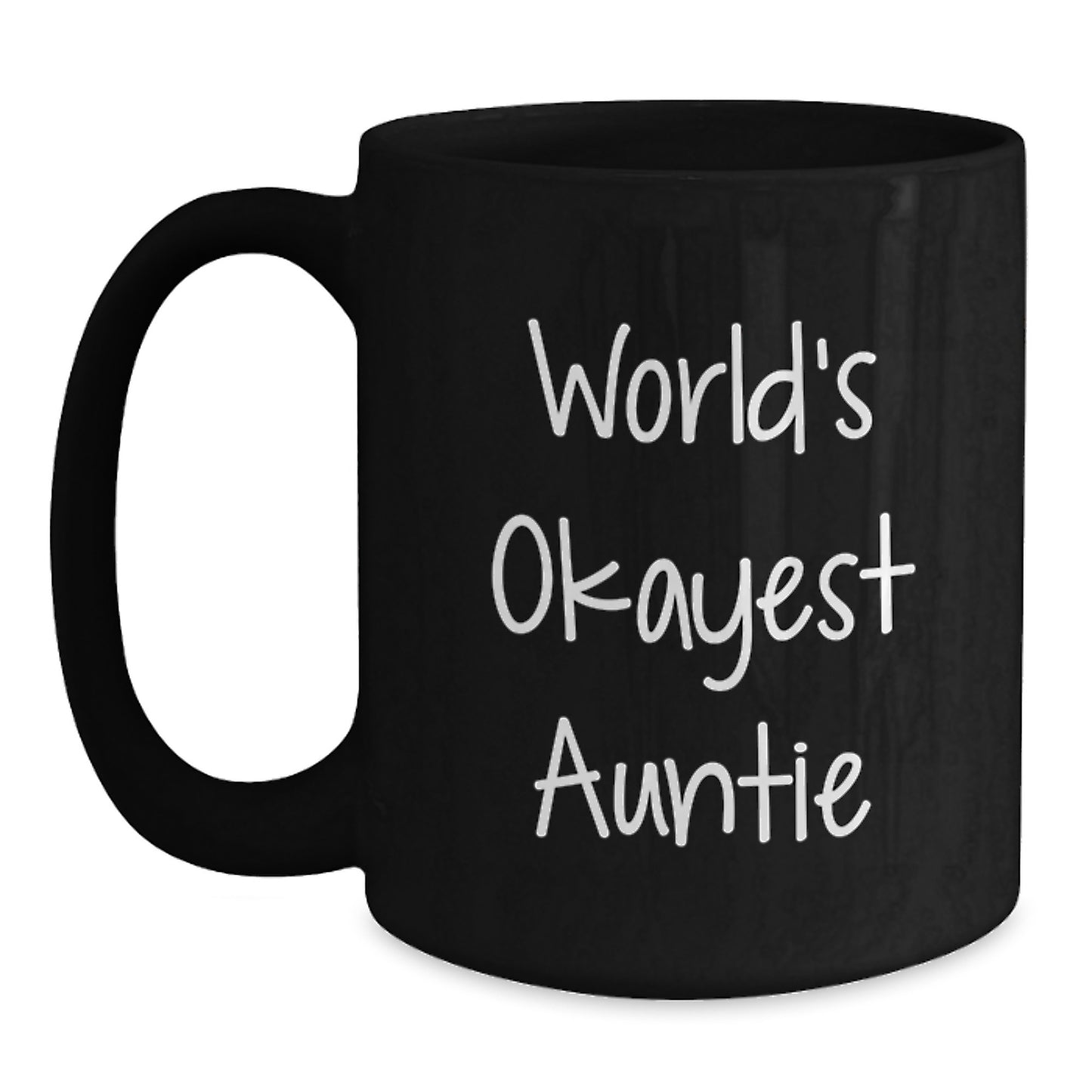 Funny World's Okayest Auntie Gifts from Family Members for Christmas Unique Mugs Black Coffee Mug Auntie - Main