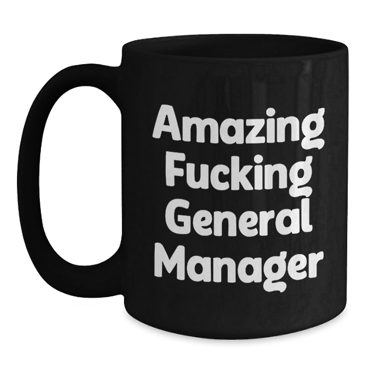 Funny Christmas Unique Gifts for General Managers, General Manager Quotes Black Coffee Mug, Gifts from Friends to General Managers - Main