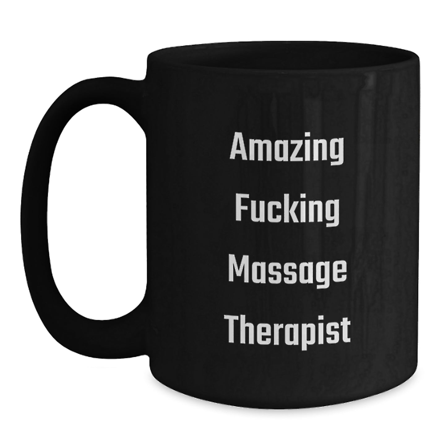 Funny Gift Ideas for Massage Therapist Friends - 'Amazing F--king Massage Therapist' Black Coffee Mugs, Unique Gifts from Men to Women, Coworkers, Family - Main