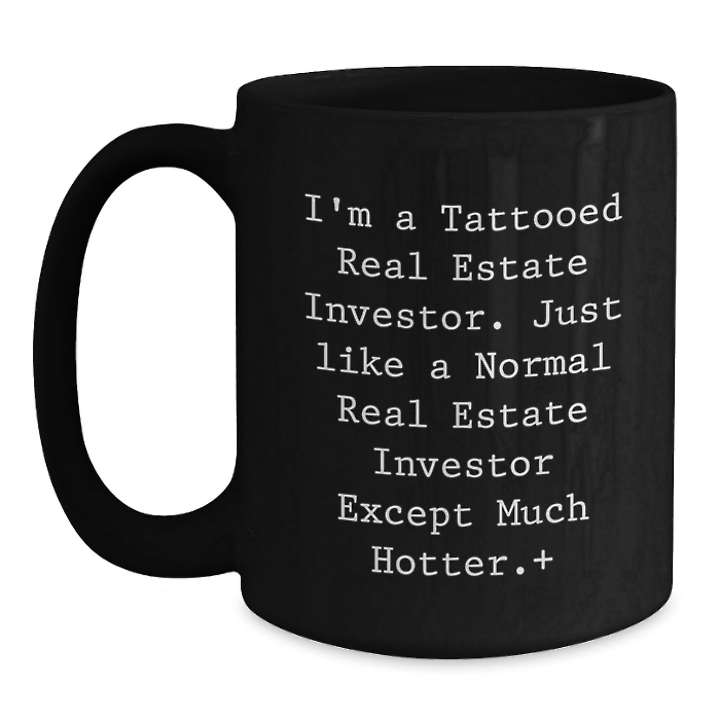 Funny Real Estate Investor Gifts for Her, Men, Friends, and Family - Unique Black Coffee Mug for Christmas Memorable Presents from Men, Women, Coworkers, Real Estate Investor Enthusiasts - Main