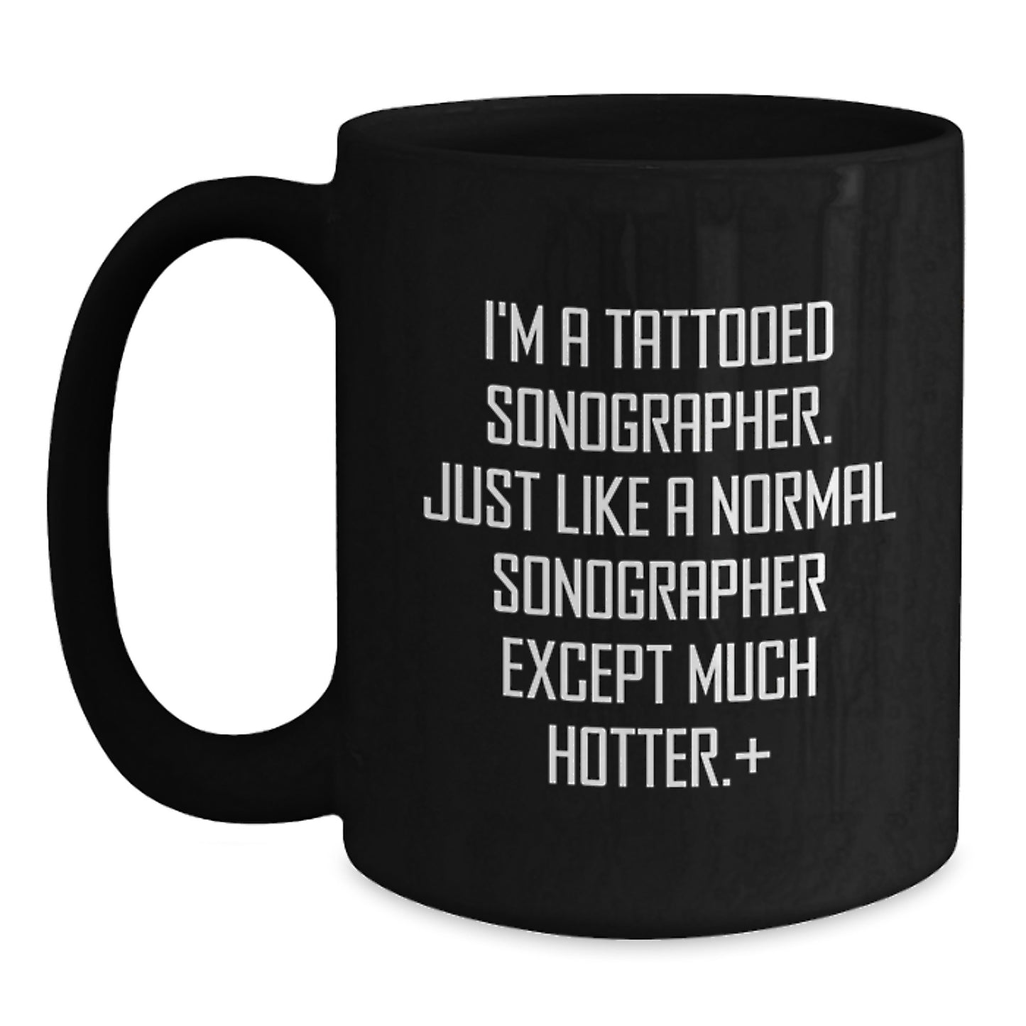 Sonographer Gifts, Funny Christmas Unique Mugs for Sonographer Men Women Coworkers Family Friends, I'm A Tattooed Sonographer Black Coffee Mug - Main