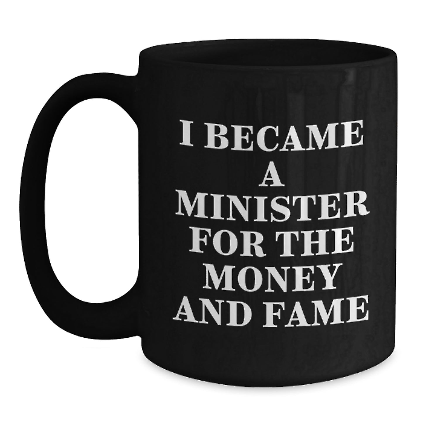 Funny Minister Quote Gifts for Minister, Christmas Unique Gifts from Friends, Inspirational Black Coffee Mug for Minister - Main