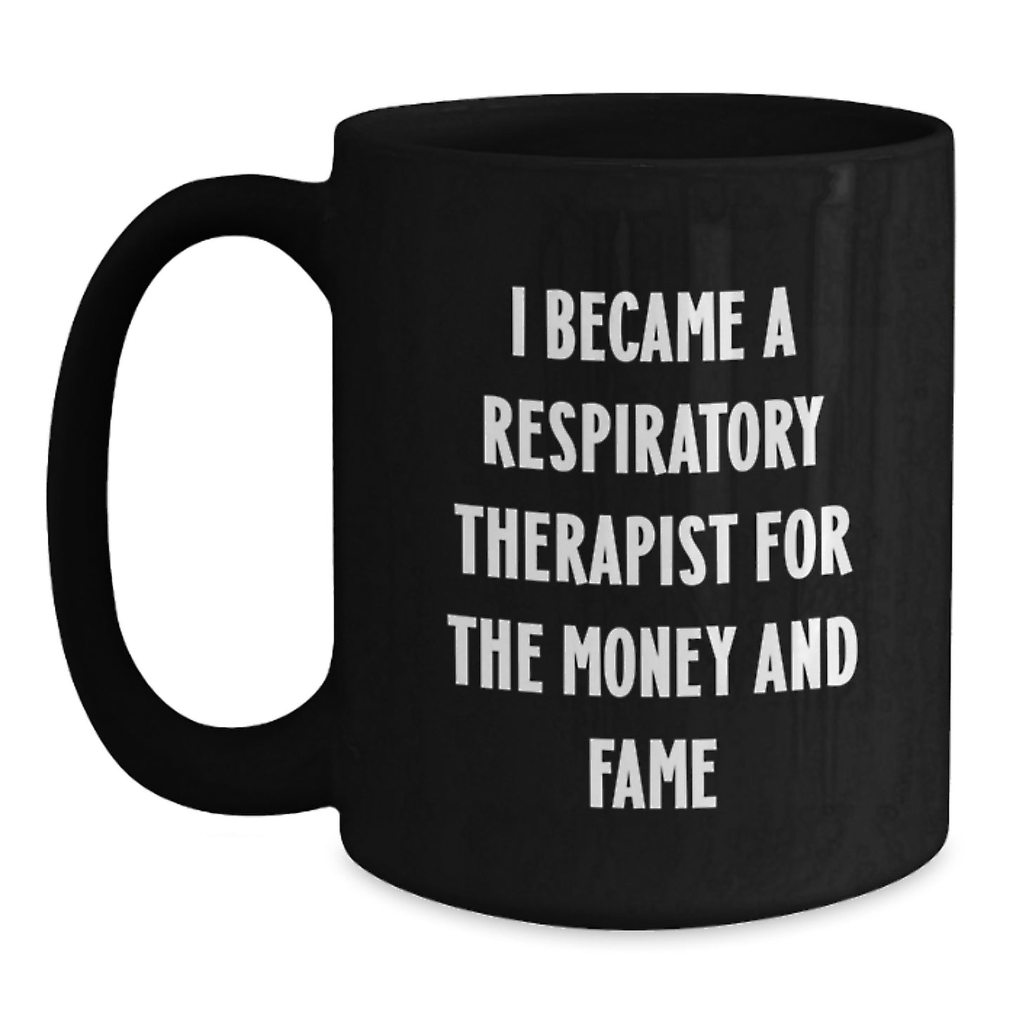 Funny Respiratory Therapist Gifts, Unique Mugs for Respiratory Therapist Enthusiasts, Black Coffee Mug, Christmas Unique Gifts from Friends to Respiratory Therapist - Main
