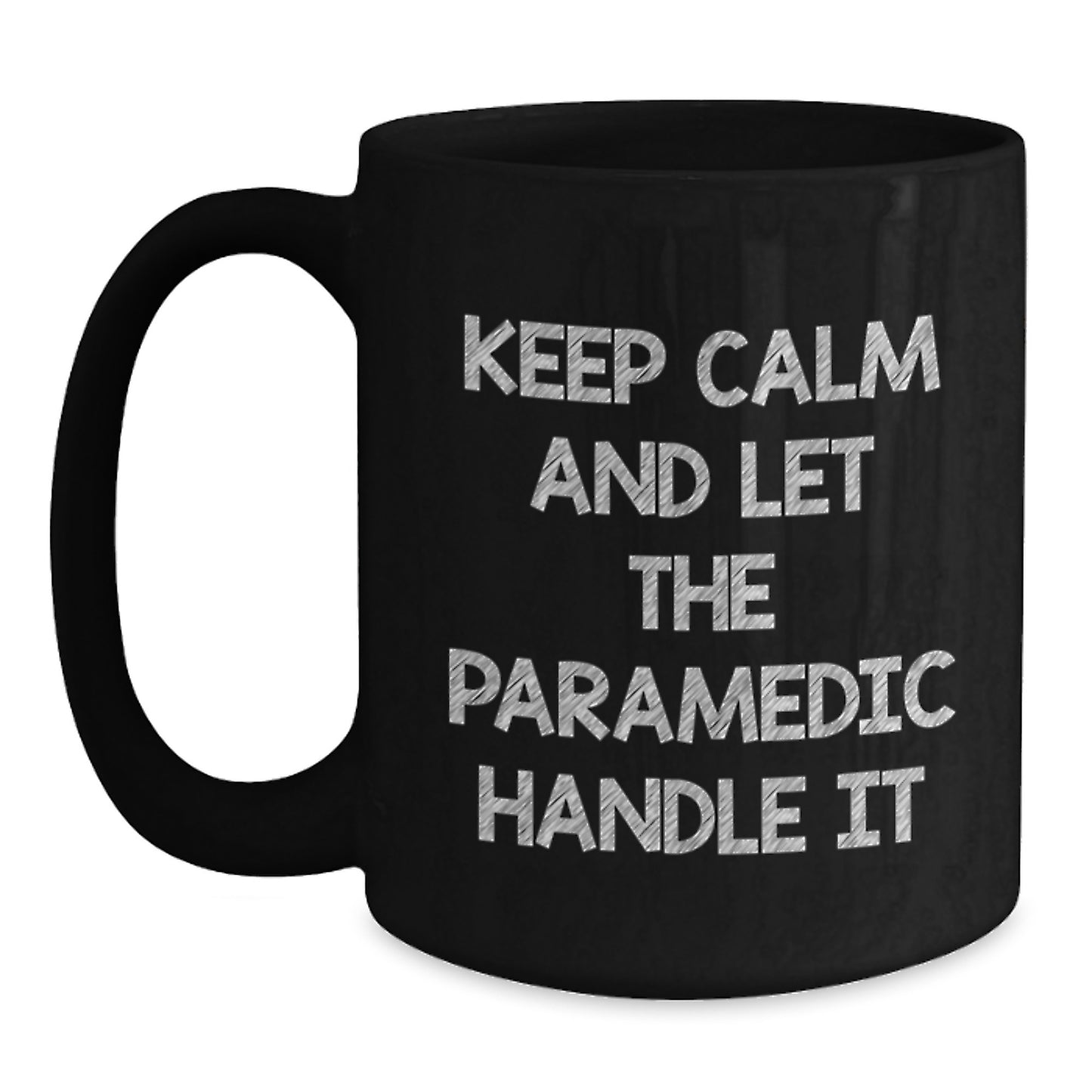 Funny Rescue Worker Gifts for Men Christmas Unique Mugs from Friends - Keep Calm And Let The Rescue Worker Handle It - Main