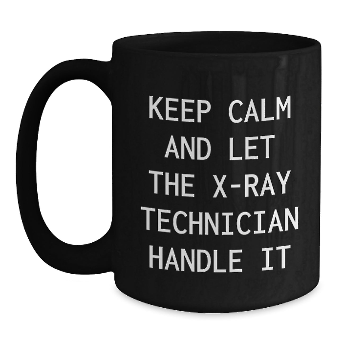 X-Ray Technician Christmas Unique Gifts from Friends, Funny X-Ray Tech Mug, Black Coffee Mug for Men, Women, Coworkers, Family and Friends - Main