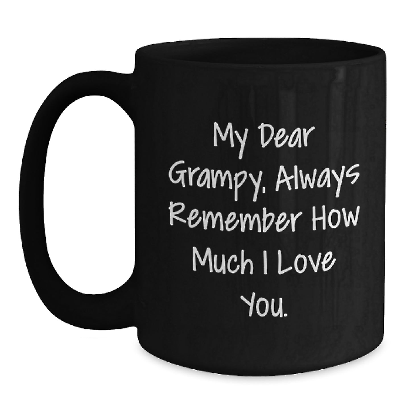 Funny Grampy Coffee Mugs Gifts for Men from Family - Unique Black Coffee Mug with My Dear Grampy Quote - Christmas Unique Gift Ideas - Main