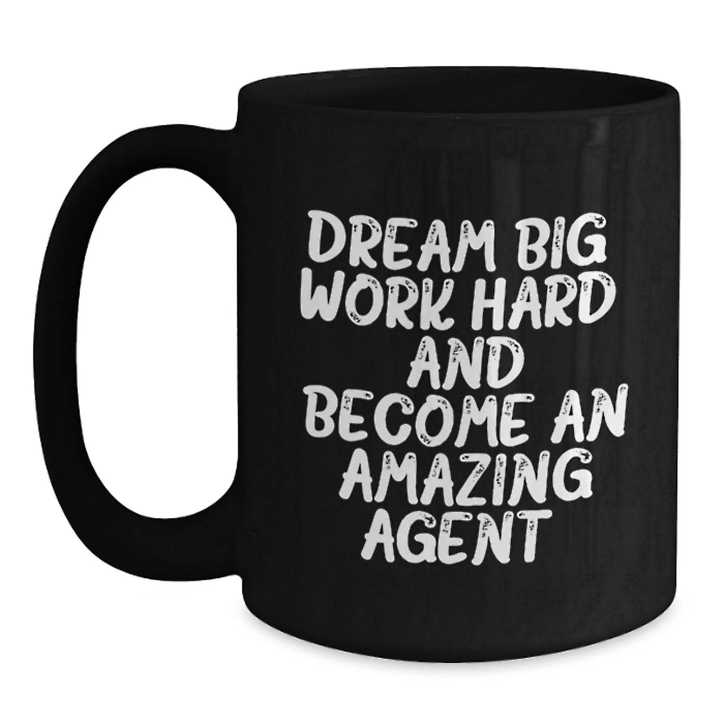 Funny Agent Gifts from Family - Dream Big Work Hard Black Coffee Mug, Unique Christmas Memorable Presents for Agent Friends - Main