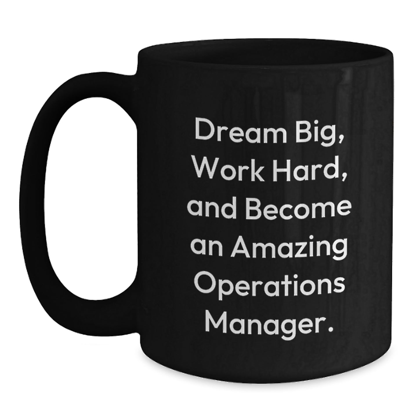 Christmas Unique Gifts from Men to Operations Manager Friends and Coworkers, Funny Black Coffee Mug for Dreams to Come True - Main