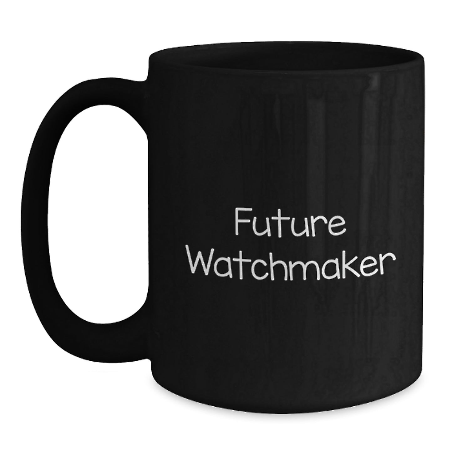 Funny Watchmaker Gift Ideas for Him, Black Coffee Mug with Inspirational Quote Future Watchmaker, Unique Christmas Unique Gifts from Friends - Main
