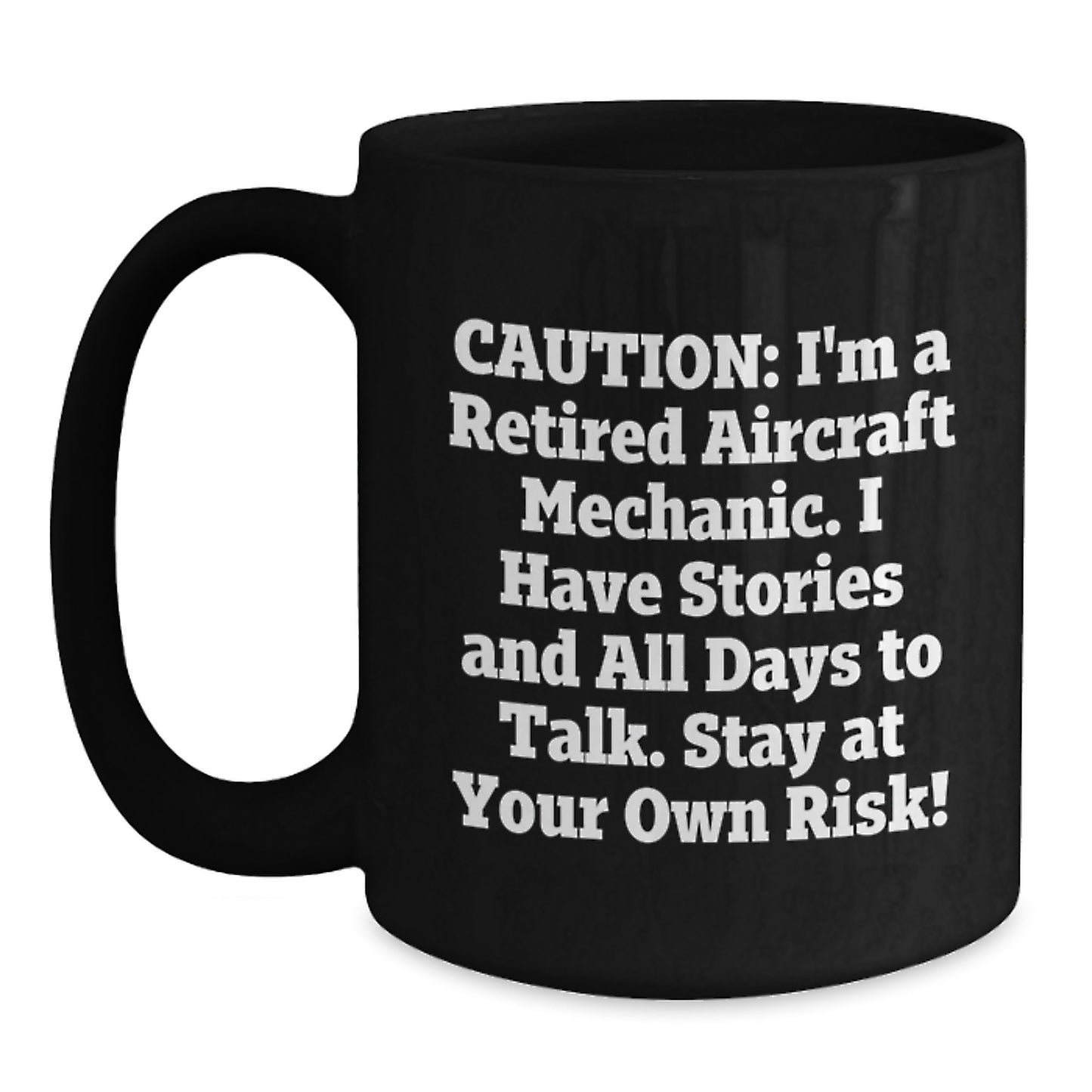Gifts from Friends for Aircraft Mechanic Black Coffee Mug - Funny Quote, Christmas Unique Gift Ideas, Men Women Coworkers Family - Main