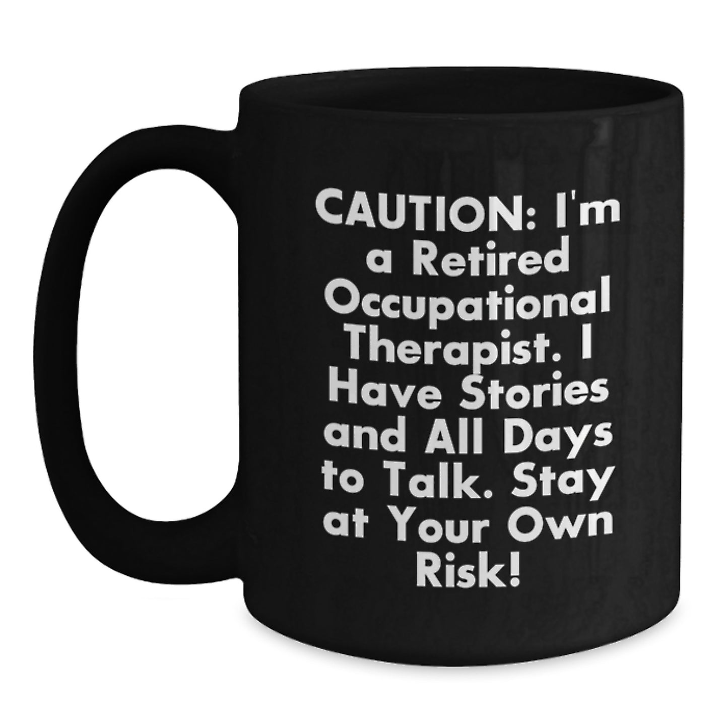 Funny Occupational Therapist Christmas Unique Gifts from Men for Friends Black Coffee Mug - Main