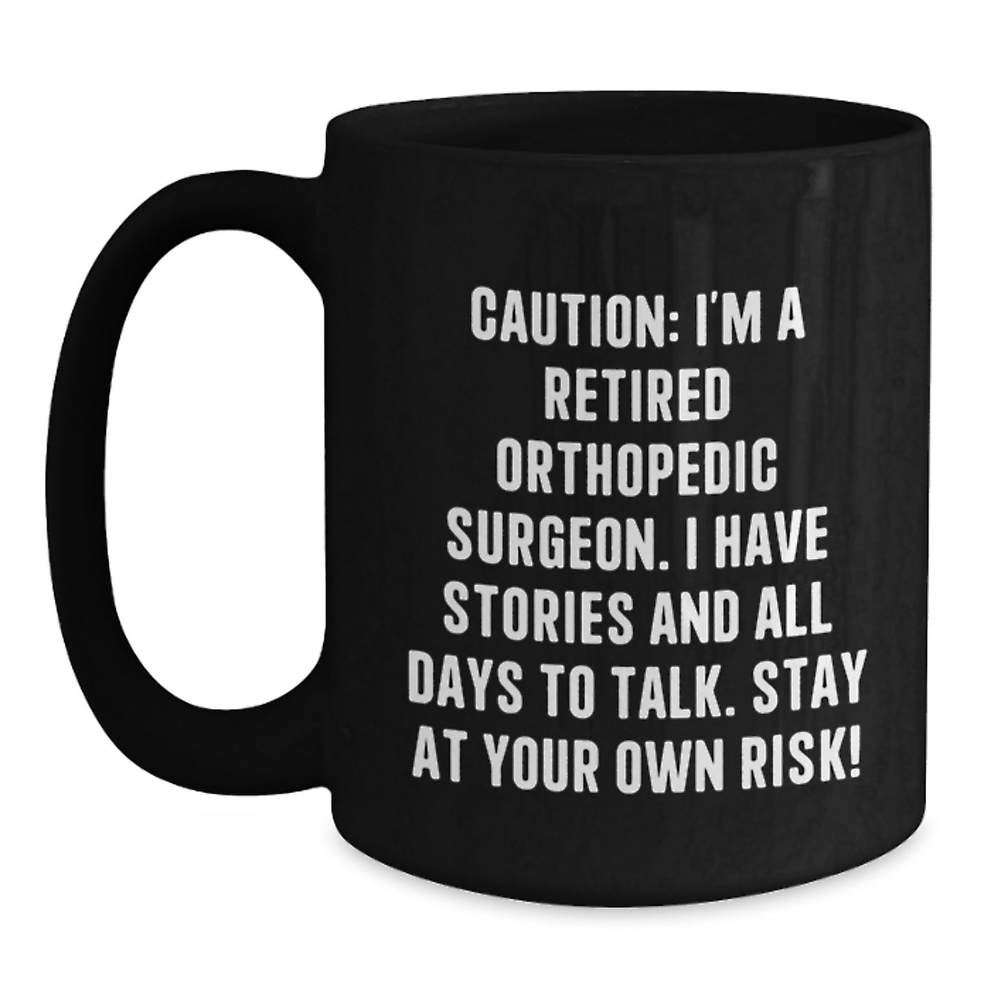 Funny Orthopedic Surgeon Gifts from Friends, Black Coffee Mug for Men, Christmas Unique Presents - Main