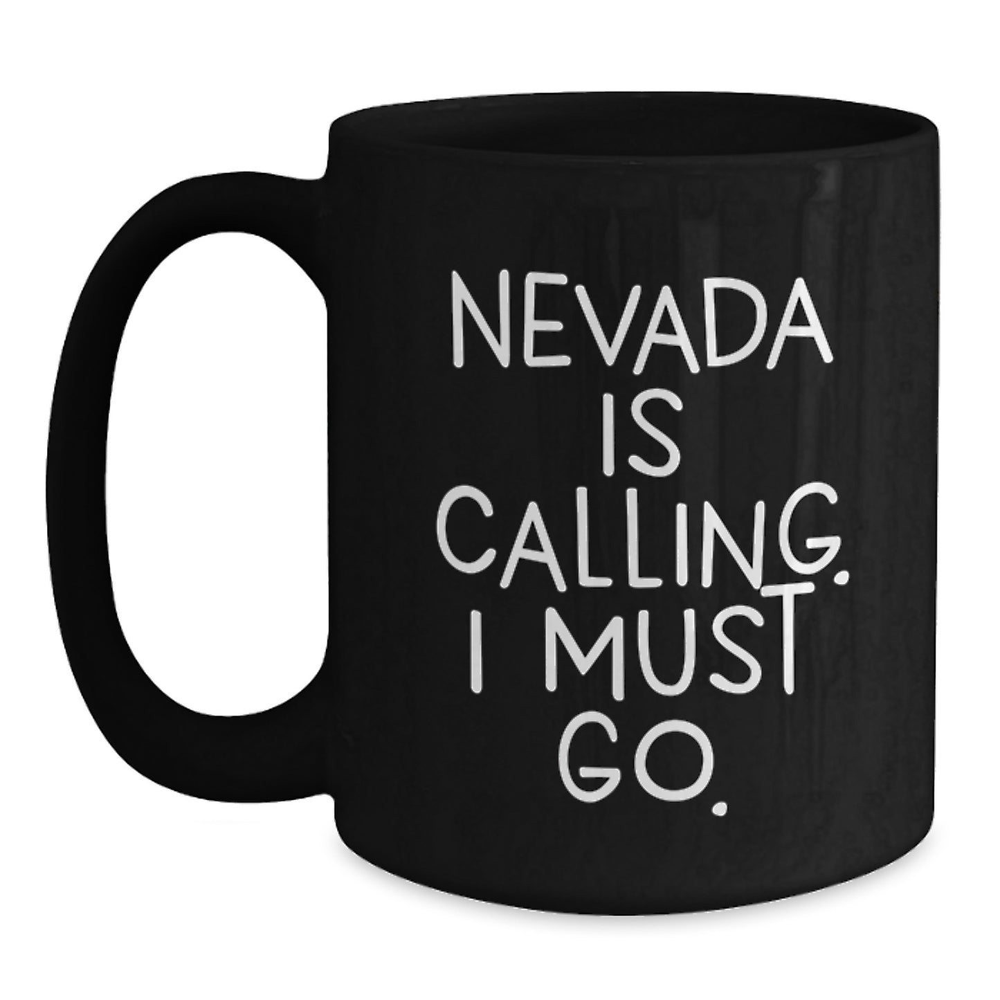 Funny Nevada Black Coffee Mug Gifts for Friends from Nevada Lovers, Inspirational Quote 'Nevada Is Calling. I Must Go.' Christmas Unique Gifts - Main