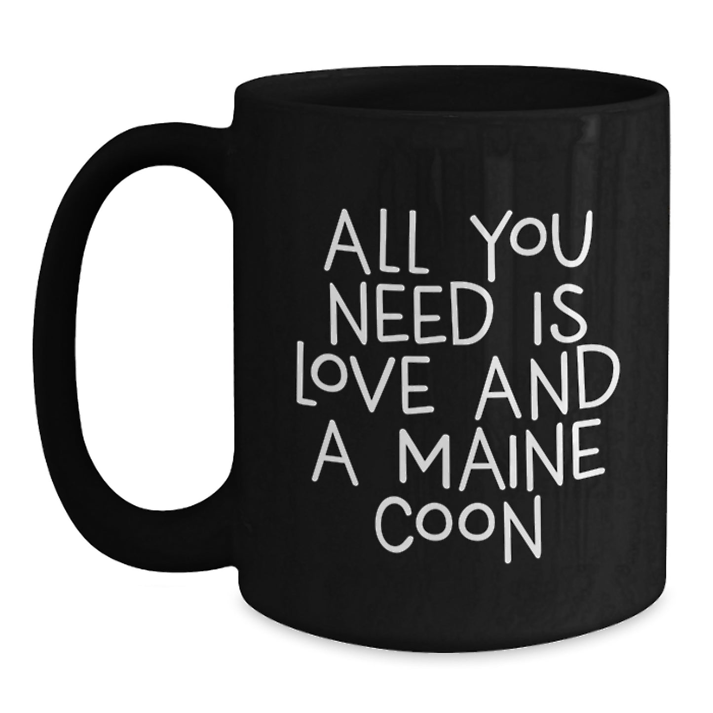 Funny Maine Coon Cat Gifts for Cat Lovers, Black Coffee Mugs with Inspirational Quote, Gifts from Friends to Family, Unique Christmas Unique Gifts - Main