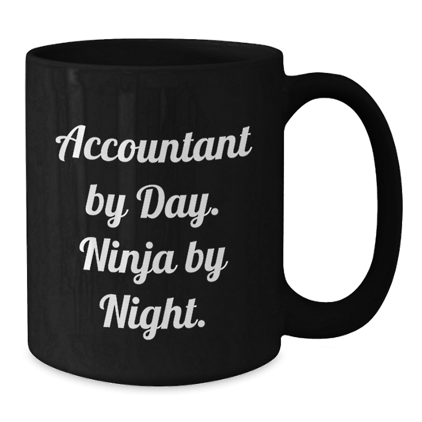 Funny Accountant Gifts Black Coffee Mug, 'Accountant By Day. Ninja By Night.' for Birthday, Unique Gift from Friends to Accountant - Additional