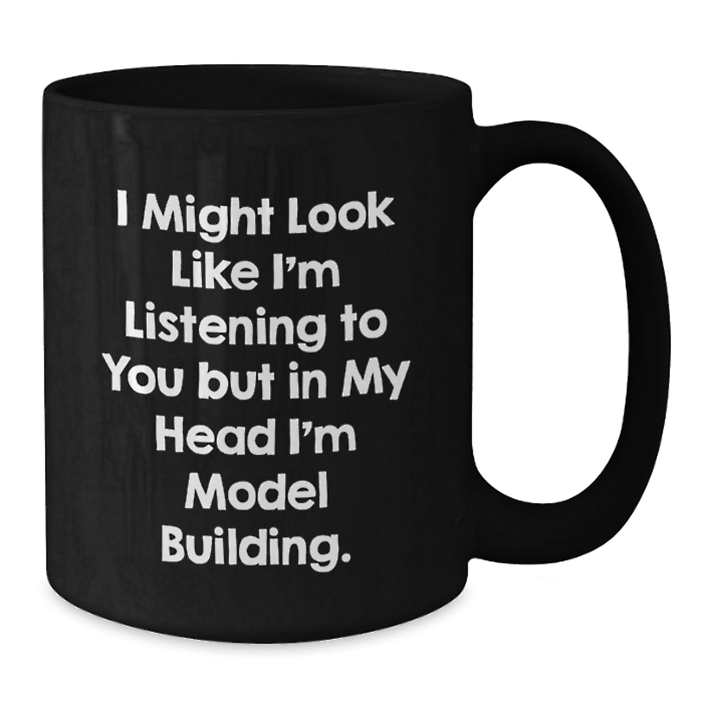 Funny Model Building Gifts for Him, Black Coffee Mug with Inspirational Quote, Gifts from Friends, Unique Birthday Unique Gifts for Model Building Enthusiasts, Gifts for Men - Additional