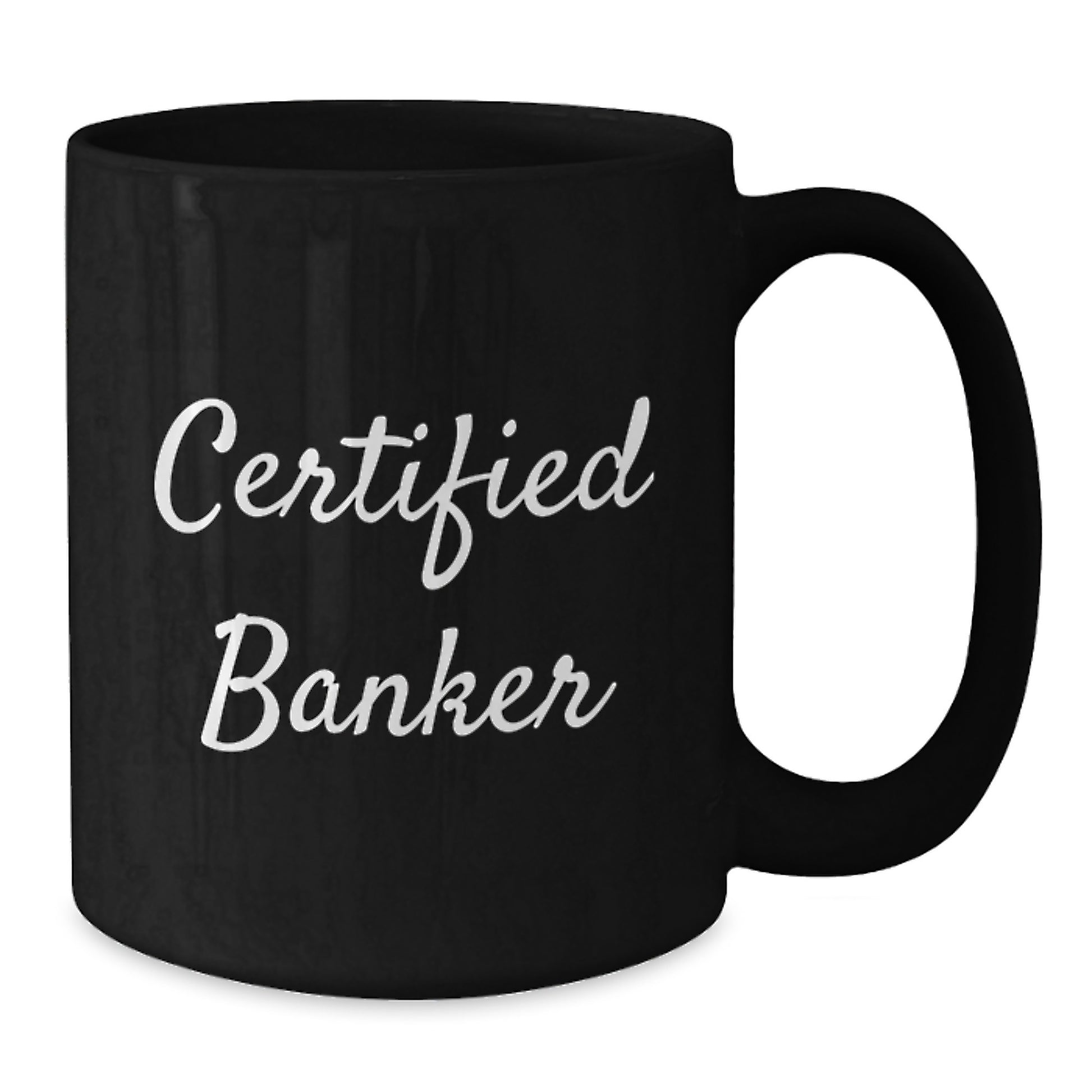Funny Certified Banker Graduation Gift for Men - Black Coffee Mug with Inspirational Quote 'Good Luck' from Coworkers - Additional