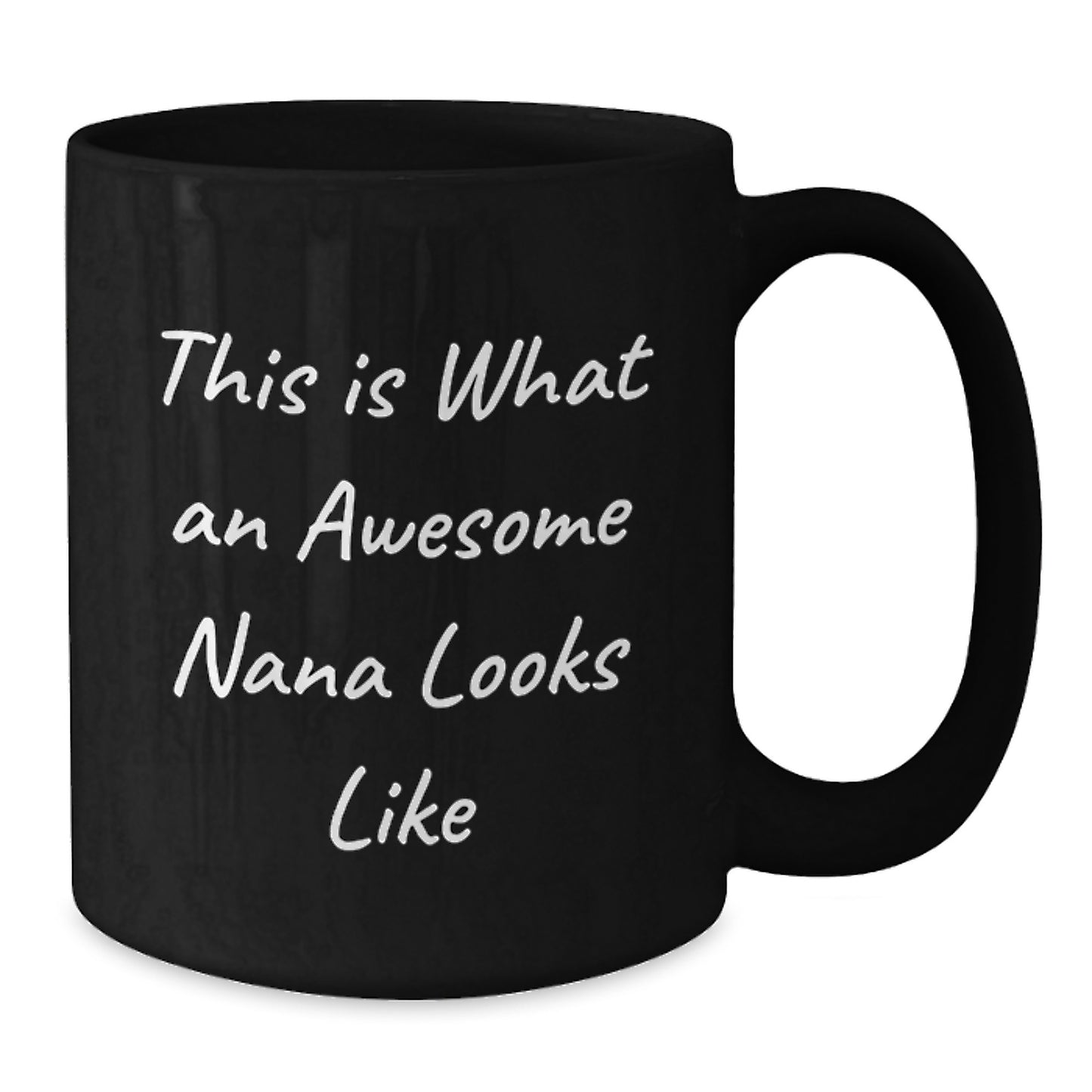 Funny Nana Gifts from Family, Awesome Nana Looks Like, Birthday Unique Gifts for Nana, Black Coffee Mug - Additional