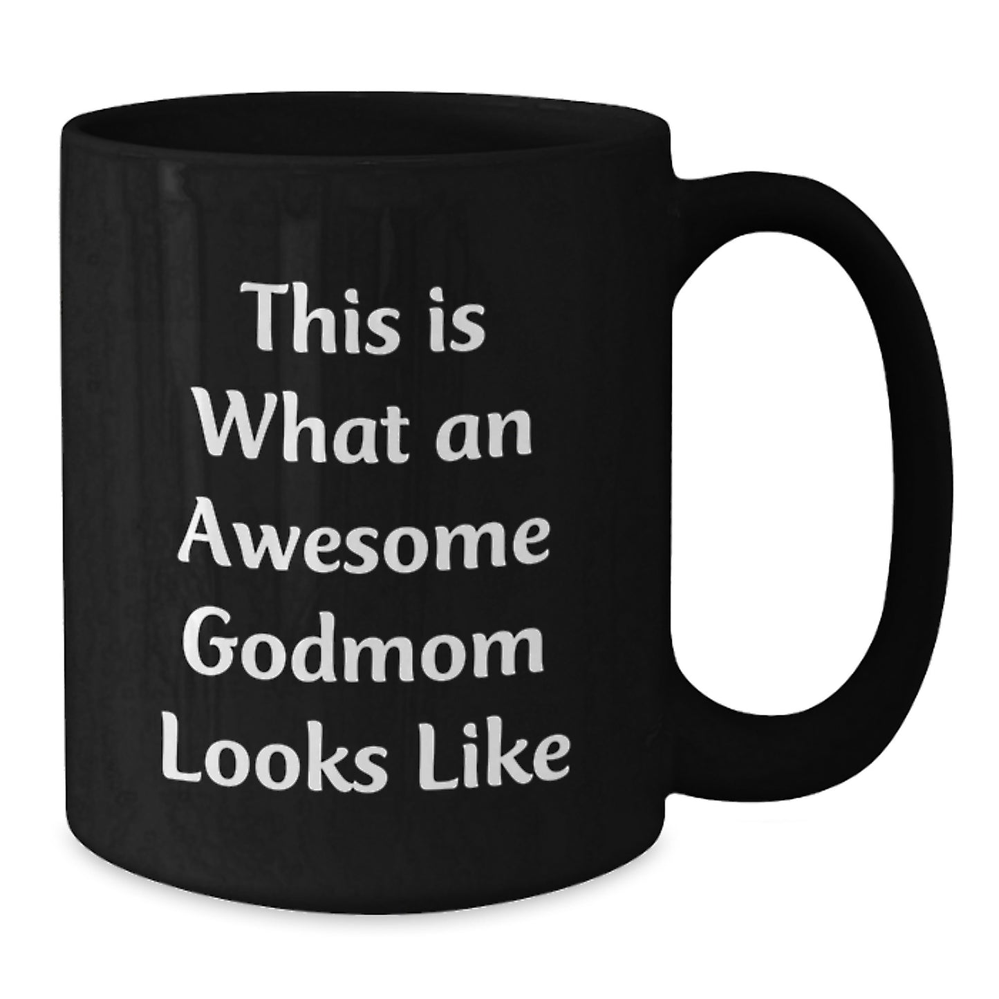 Funny Godmom Gifts from Men to Awesome Godmoms for Graduation, Black Coffee Mug with Inspirational Quote, This Is What An Awesome Godmom Looks Like - Additional