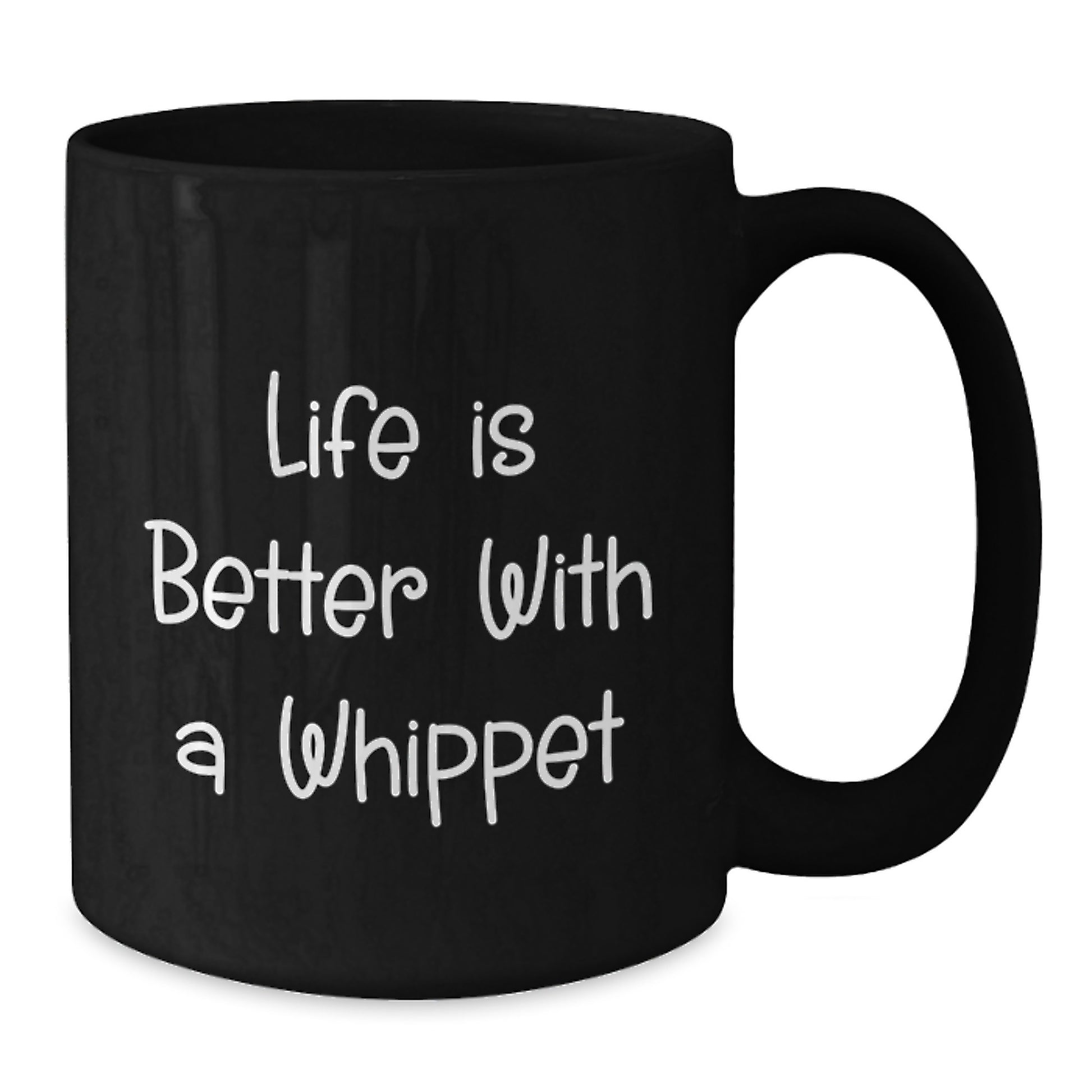 Whippet Dog Lover Gifts from Friends for Men and Women, Funny Black Coffee Mug for Birthday - 'Life Is Better With A Whippet' - Additional