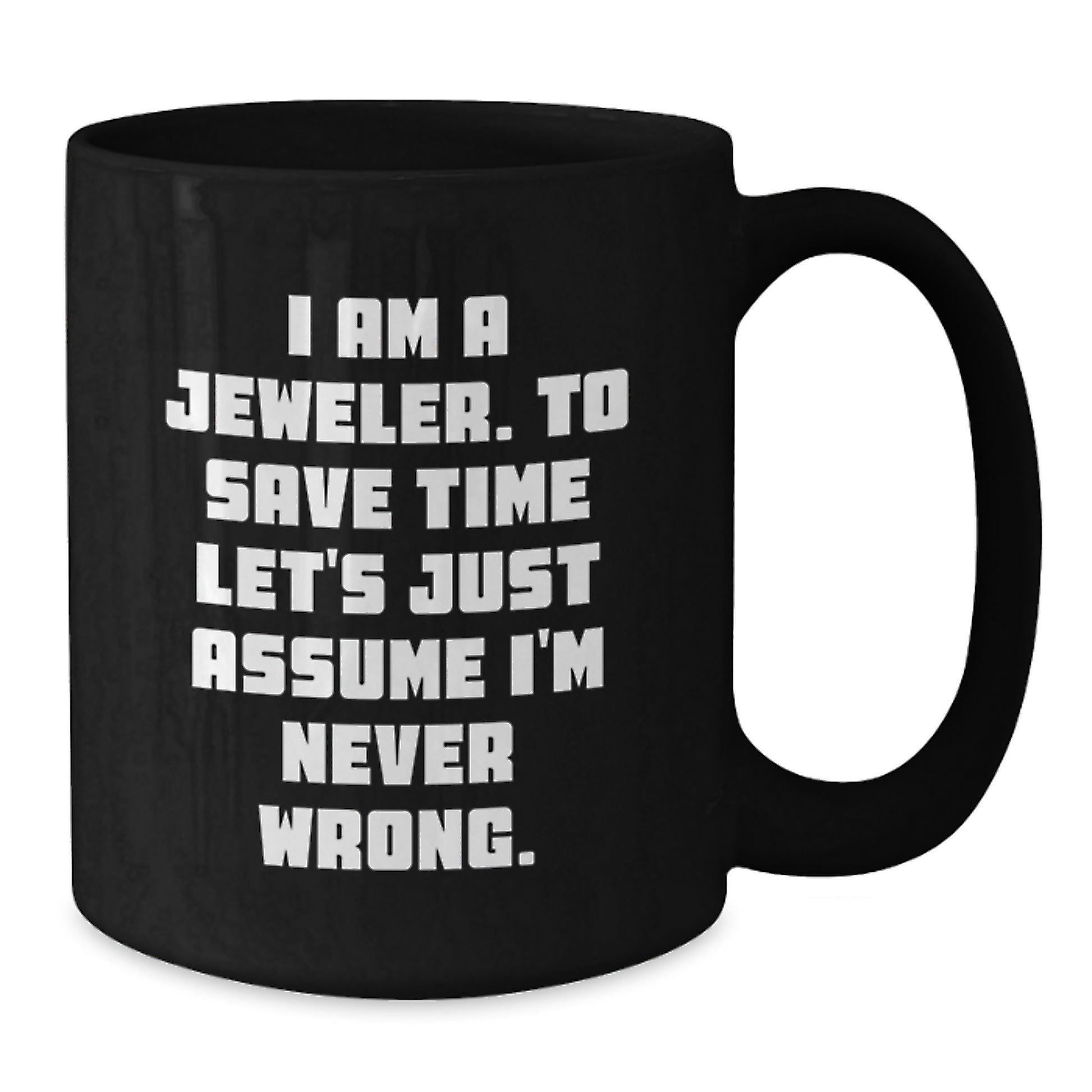 Funny Jeweler Gifts from Men to Family, Unique Black Coffee Mug for Jeweler Friends, Christmas Unique Gifts - Additional