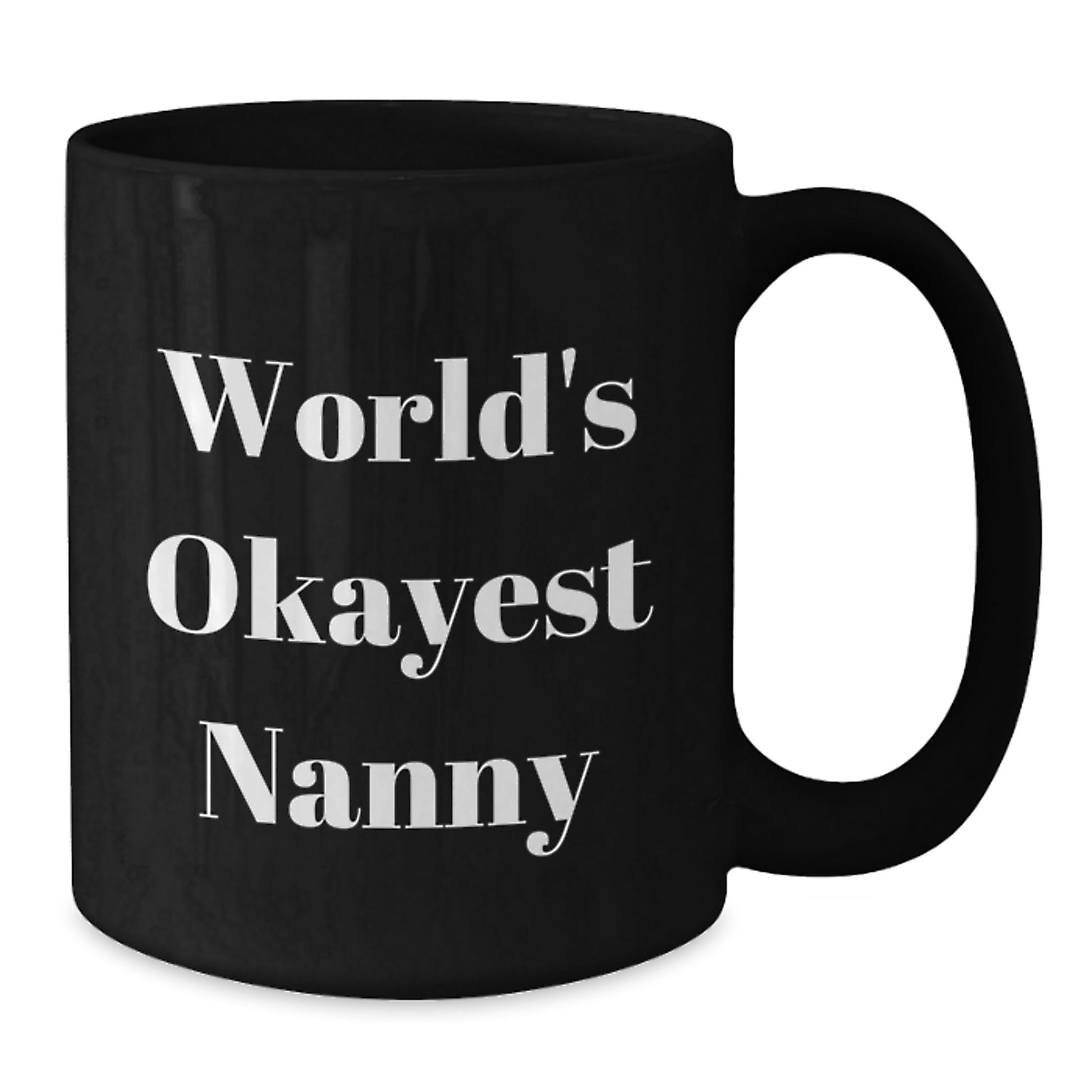 Funny Nanny Gifts for Men Women Friends Family Christmas Unique Mugs from Husband Dad - Additional