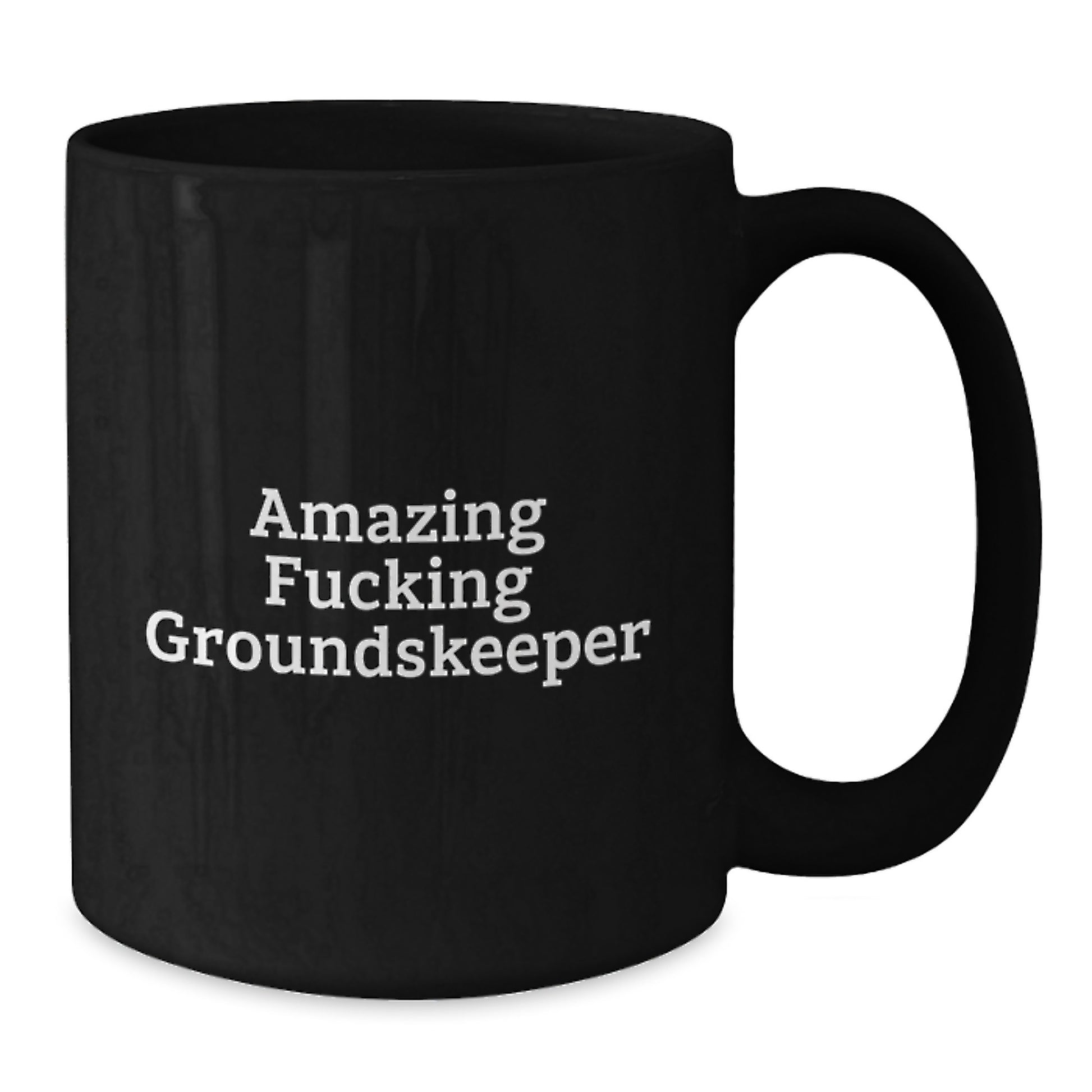 Funny groundskeeper Gifts from Friends - Black Coffee Mug for groundskeepers - Amazing F--king groundskeeper Christmas Unique Mugs - Additional