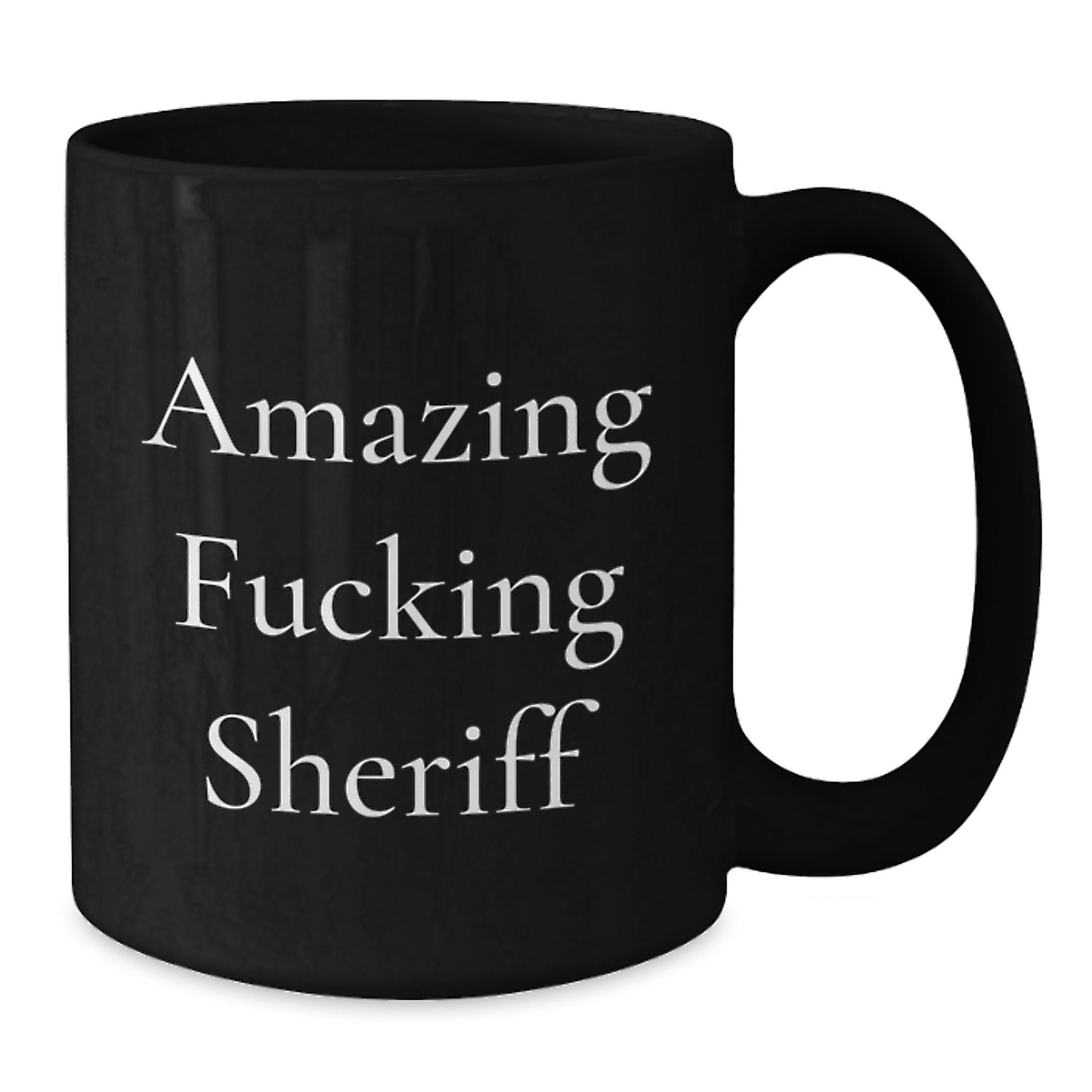 Funny Sheriff Gifts for Men, 'Amazing F--king Sheriff' Black Coffee Mug, Christmas Unique Gifts from Friends, Men, Women, Coworkers, or Family - Additional