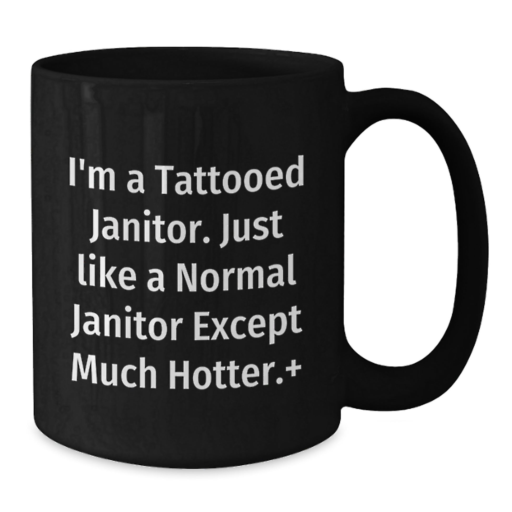 Funny Janitor Gift Ideas for Janitor Friends and Family Members, Unique Black Coffee Mug, Christmas Unique Gifts from Men, Women, Friends, or Coworkers - Additional