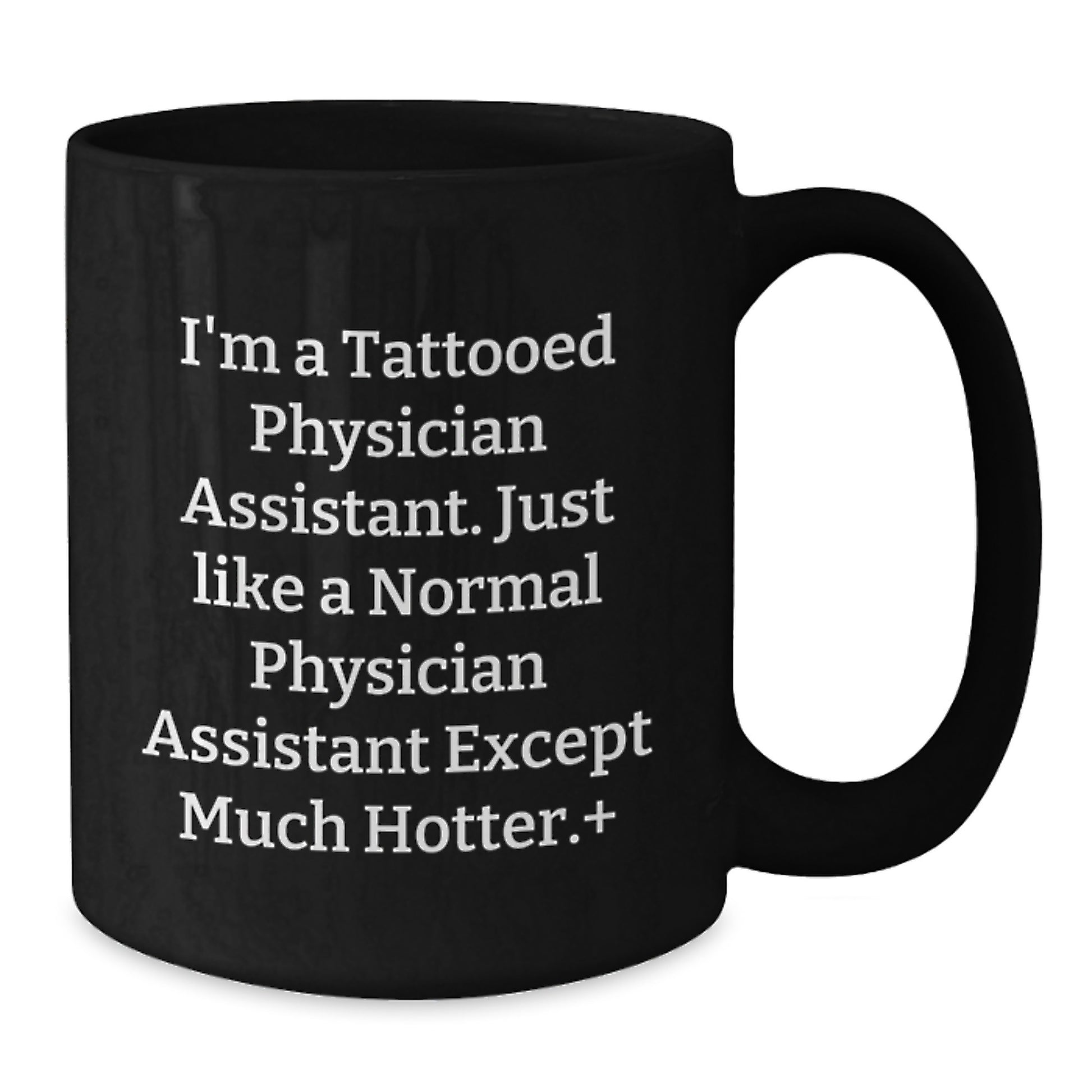 Funny Physician Assistant Gifts for Him - 'I'm A Tattooed PA' Christmas Unique Mug - Additional