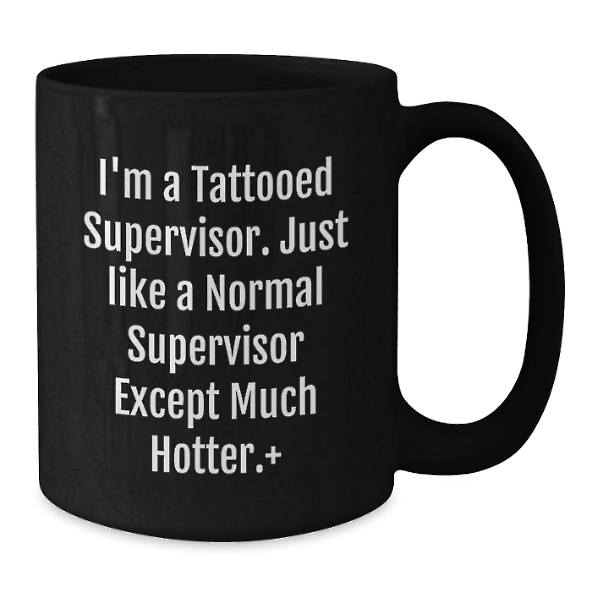 Funny Gifts from Friends for Supervisor Christmas Unique Mugs, Hot Tattooed Supervisor Black Coffee Mug, Supervisor Men - Additional