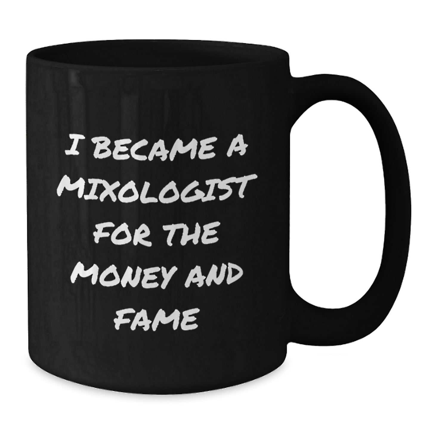 Funny Mixologist Quote Black Coffee Mug, Ideal Gifts from Friends, Coworkers, or Family to Celebrate Christmas Joy, 11oz or 15oz - Additional