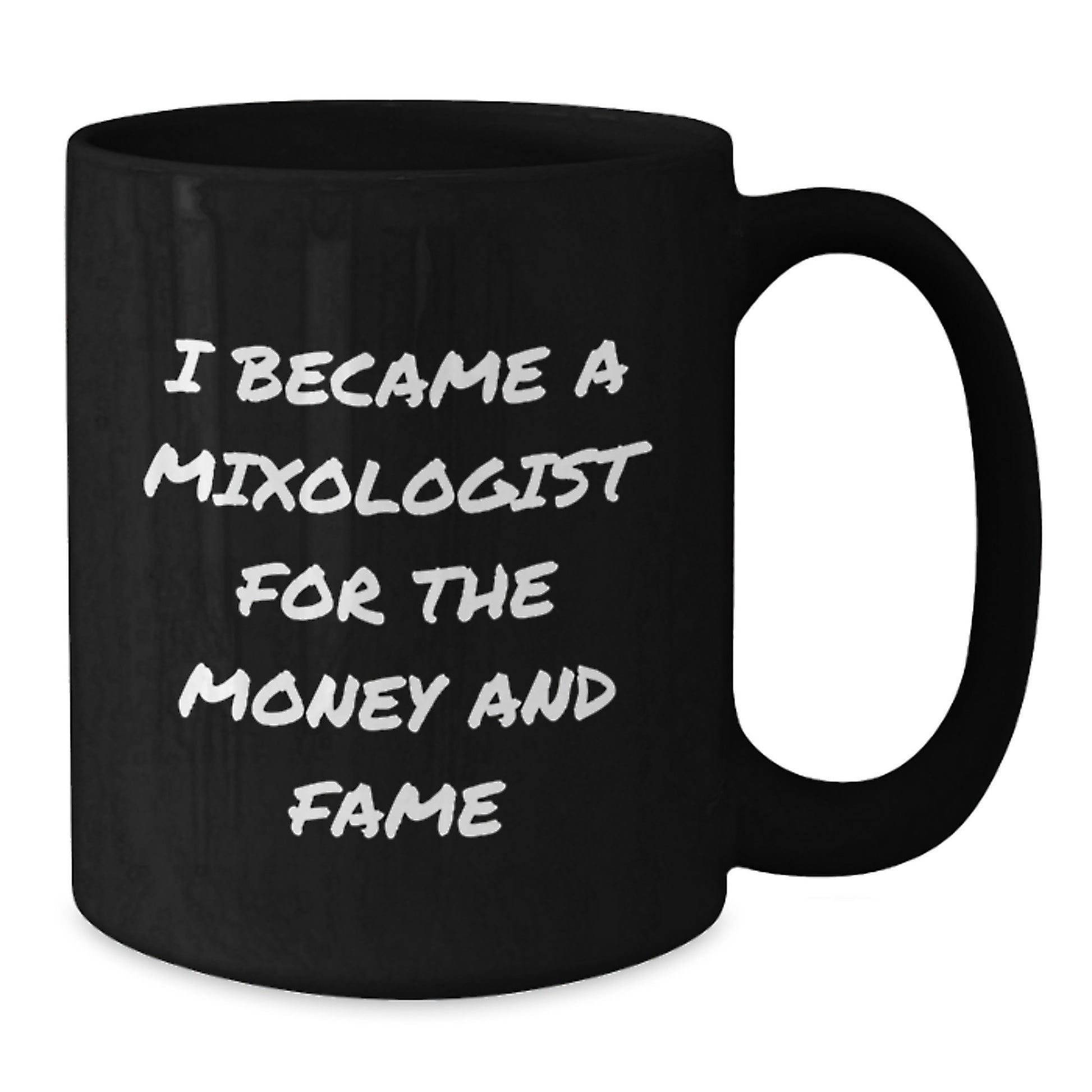 Funny Mixologist Quote Black Coffee Mug, Ideal Gifts from Friends, Coworkers, or Family to Celebrate Christmas Joy, 11oz or 15oz - Additional
