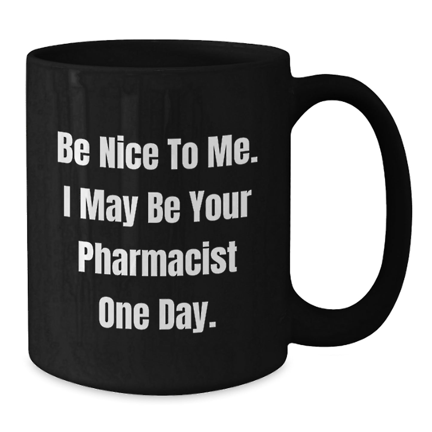 Funny Pharmacist Gifts from Friends to Birthday Pharmacist Men - Additional
