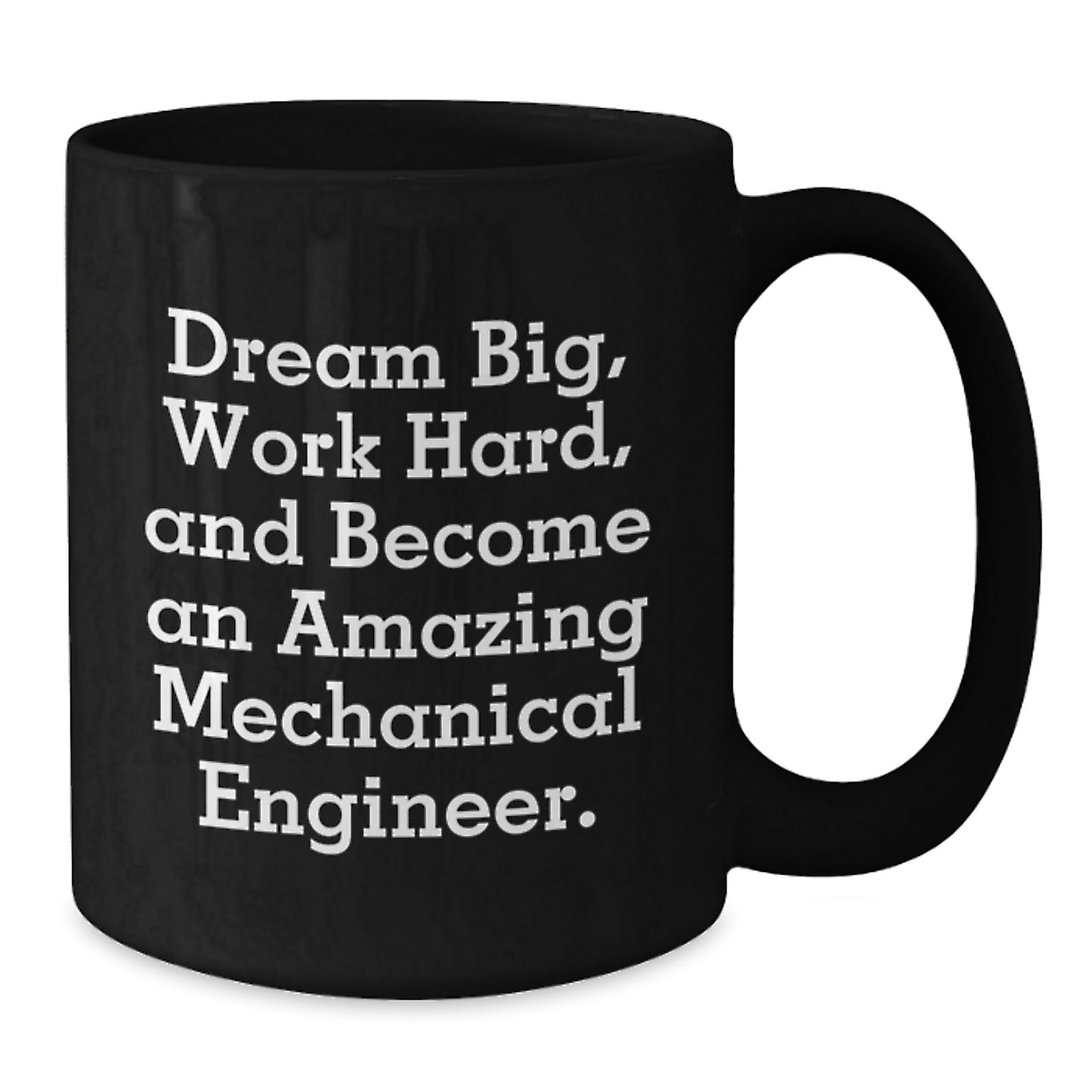 Funny Inspirational Mechanical Engineer Gifts for Men, Unique Black Coffee Mugs from Friends, Dream Big Work Hard Ceramic Mugs for Christmas Morning - Additional