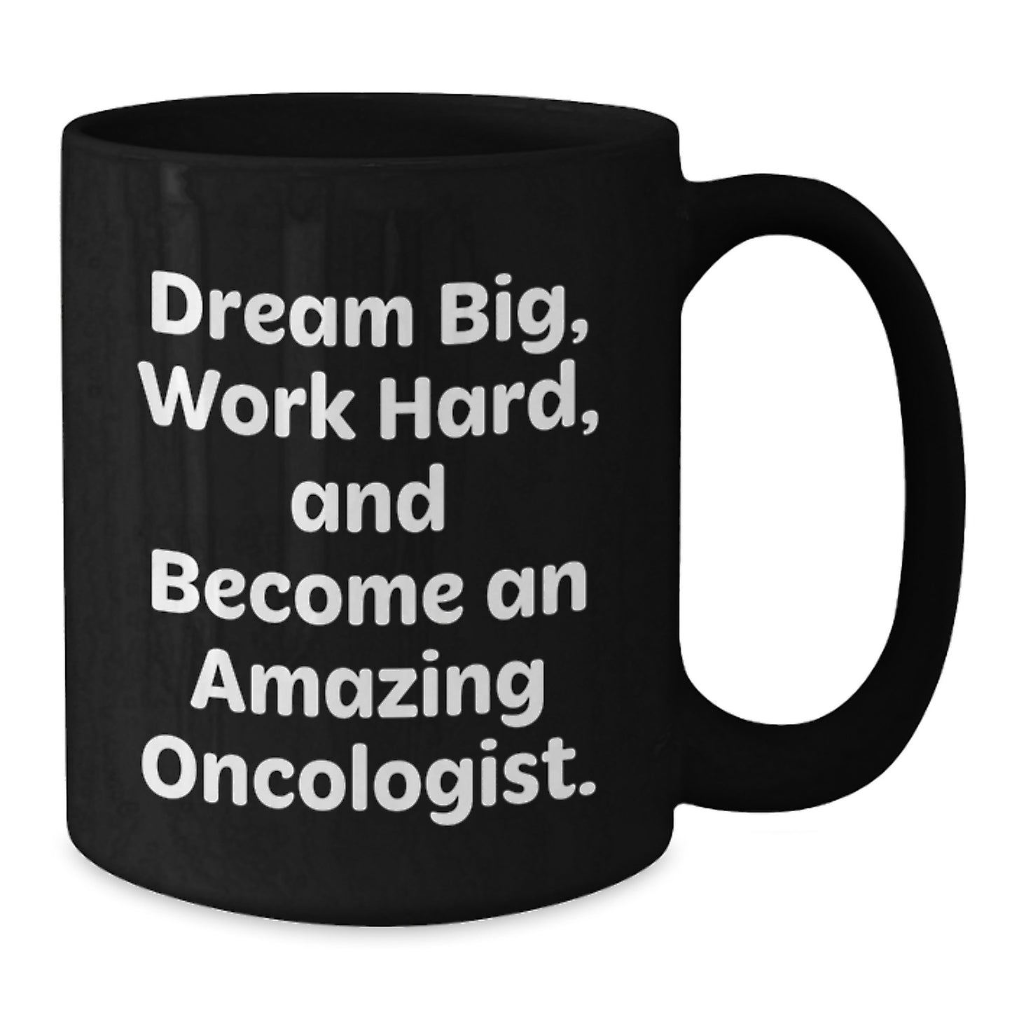 Gifts from Friends to Oncologists, Funny Inspirational Quotes, Black Coffee Mug, Christmas Unique Finds - Additional
