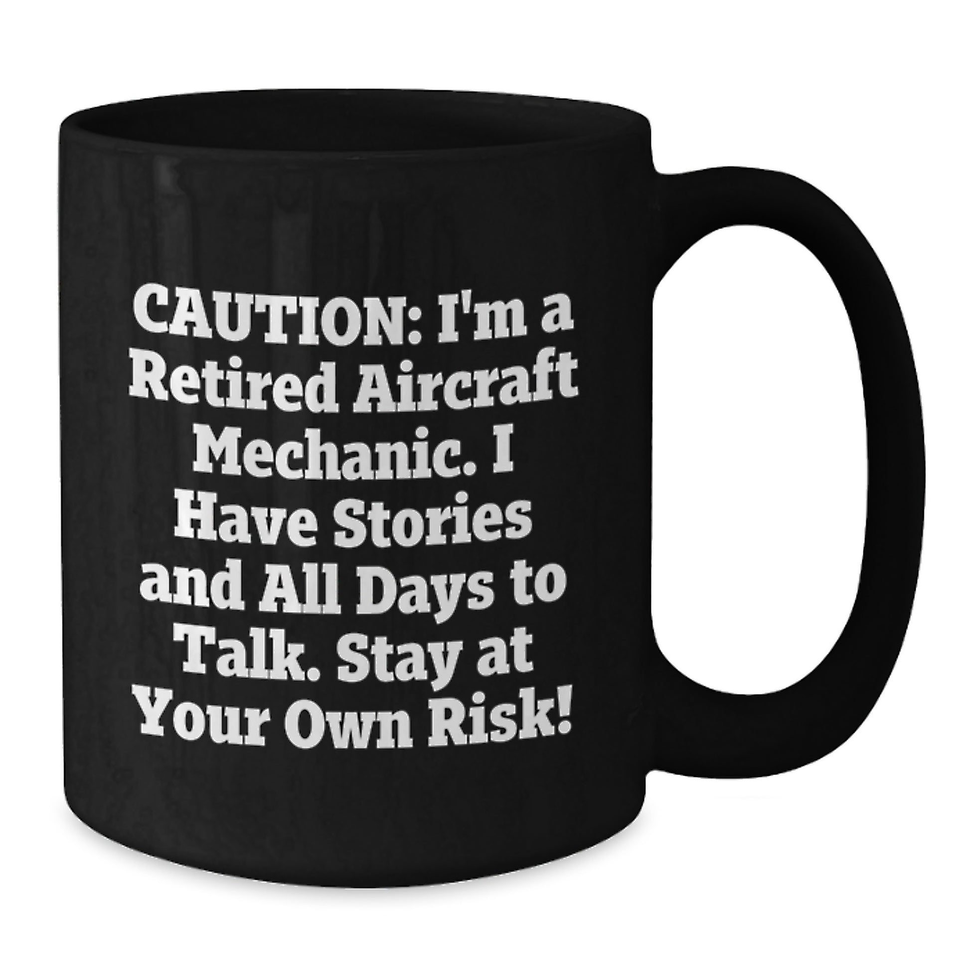 Gifts from Friends for Aircraft Mechanic Black Coffee Mug - Funny Quote, Christmas Unique Gift Ideas, Men Women Coworkers Family - Additional