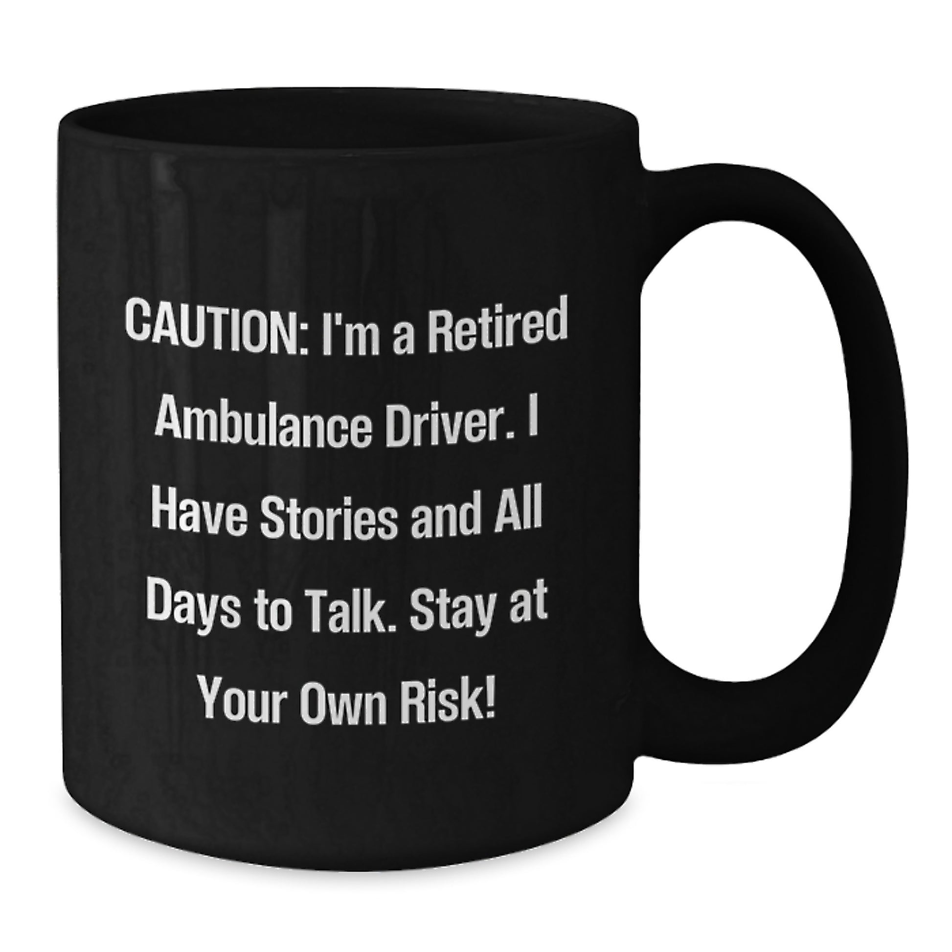 Ambulance Driver Humor Gifts from Friends and Family - 'Stay At Your Own Risk!' Black Coffee Mug, Christmas Unique Gifts for Ambulance Driver Men and Women - Additional